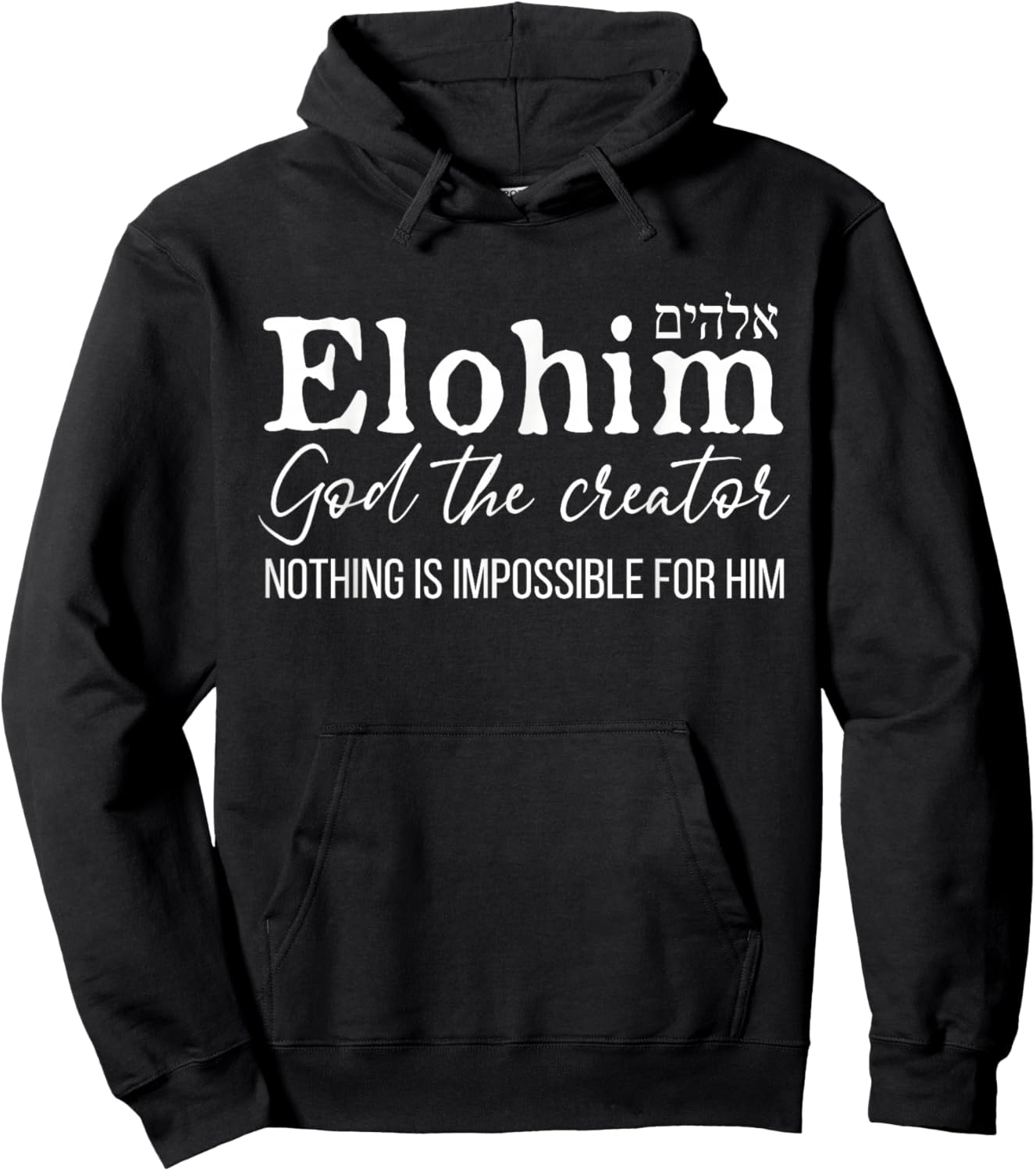 Elohim God The Creator - Hebrew Names For God Hoodie - Hoodie | Black