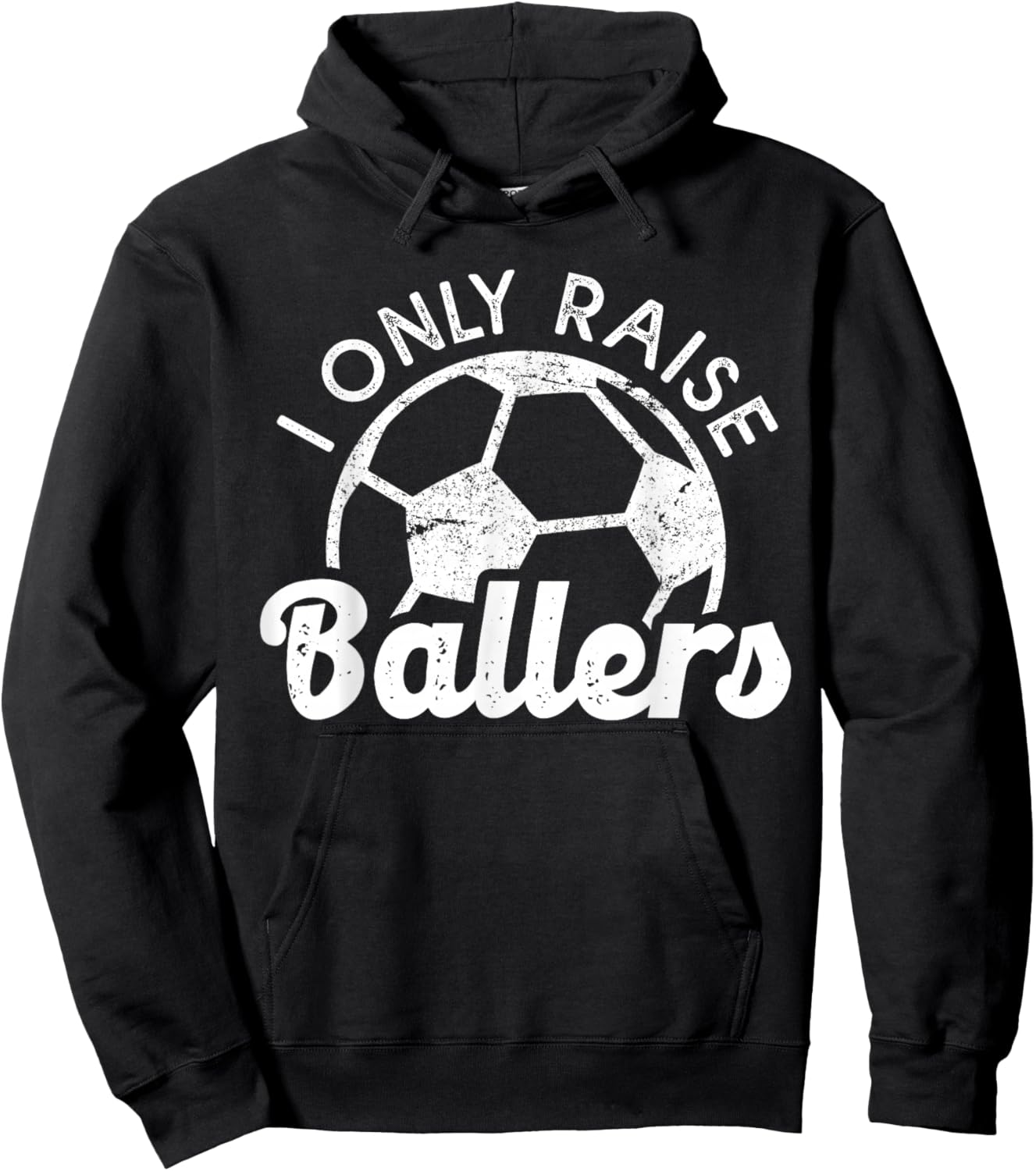 Soccer Mom Dad Mama I Only Raise Ballers Soccer Family Hoodie - Hoodie | Black
