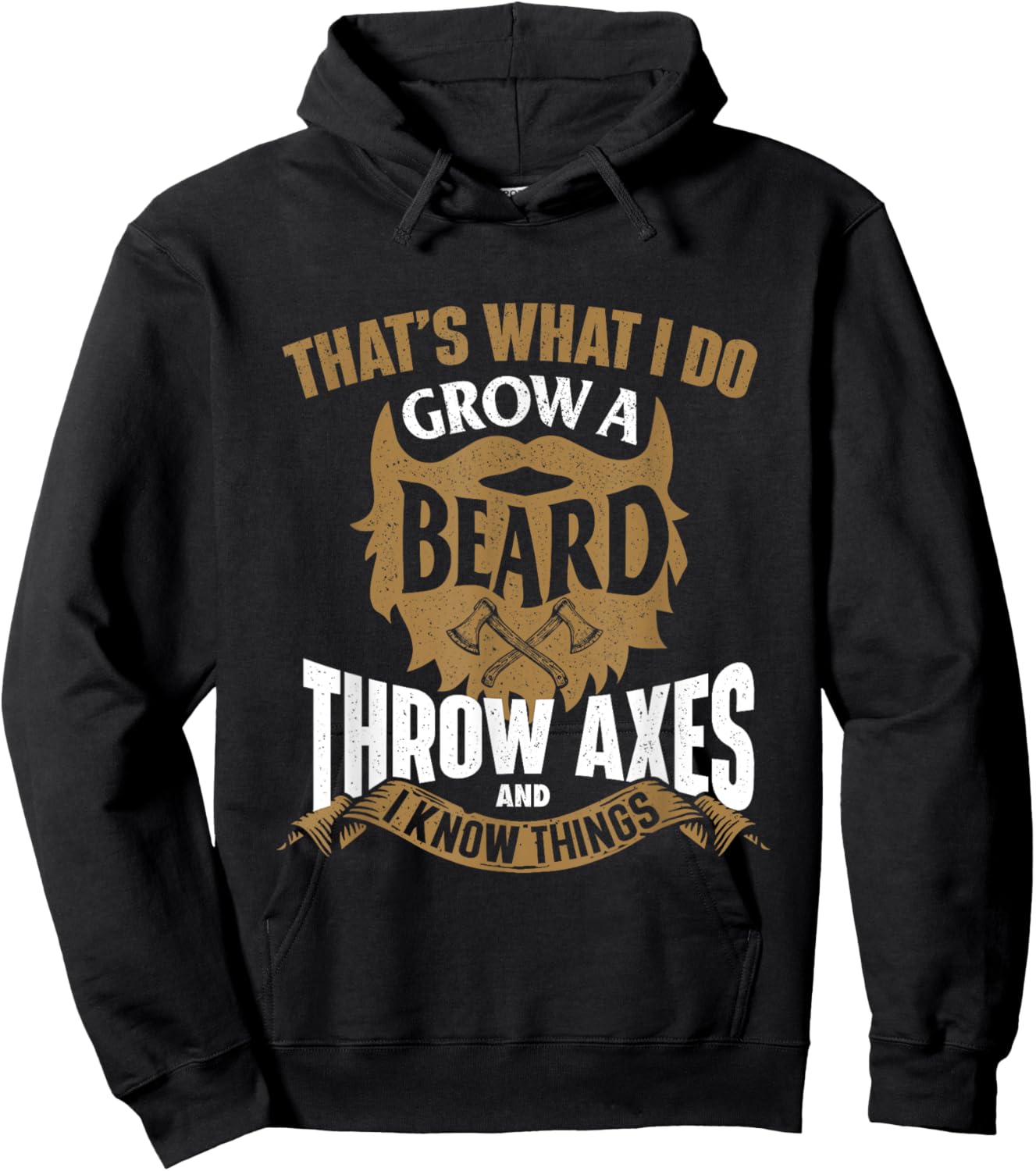 Grow a Beard Throw Axes - Axe Throwing Hatchet Lumberjack Hoodie - Hoodie | Black