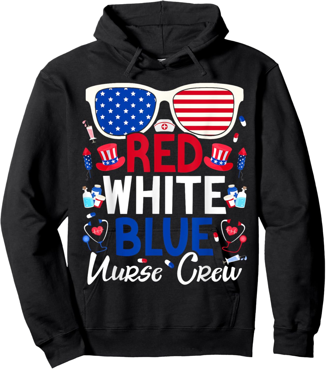 Nurses 4th of July Red White Blue Nurse Crew Patriotic Hoodie - Hoodie | Black