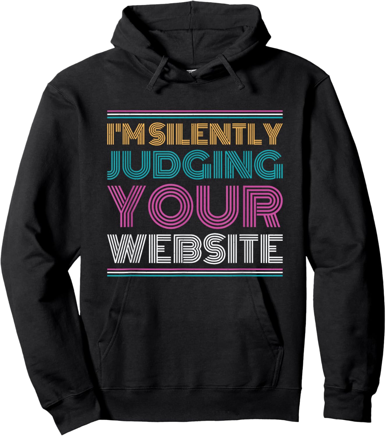 Web Developer I'm Silently Judging Your Website Hoodie - Hoodie | Black