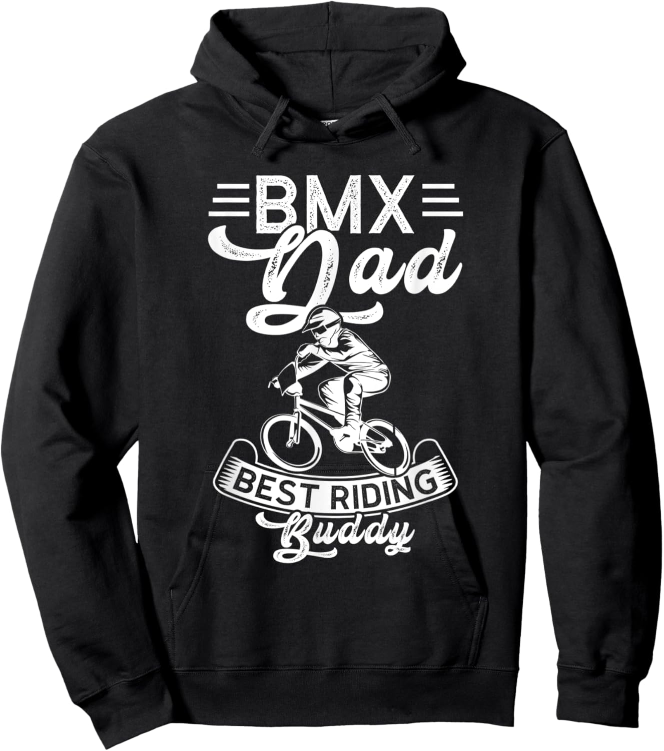 BMX Dad Best Riding Buddy BMX Dad Hoodie - Hoodie | Black