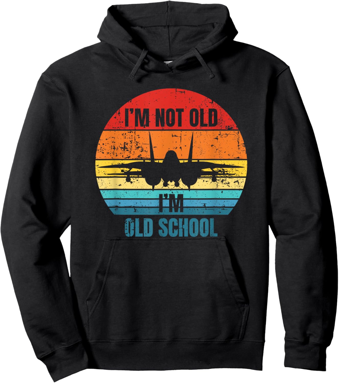 I'm Not Old I'm Old School F-14 Tomcat Aircraft Sunset Women Girls Kids Hoodie - Hoodie | Black
