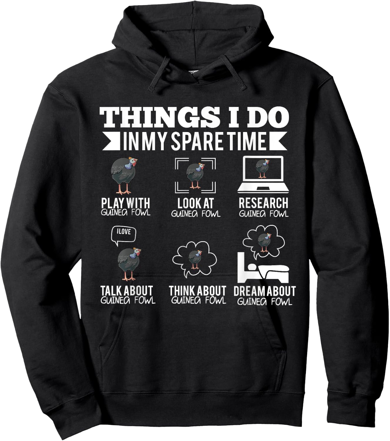 Things I Do In My Spare Time Guinea Fowl Hoodie - Hoodie | Black