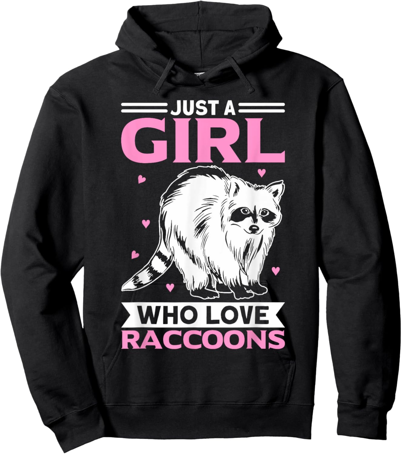 A Girl Who Love Raccoons Pajama Raccoon Bear Hoodie - Hoodie | Black