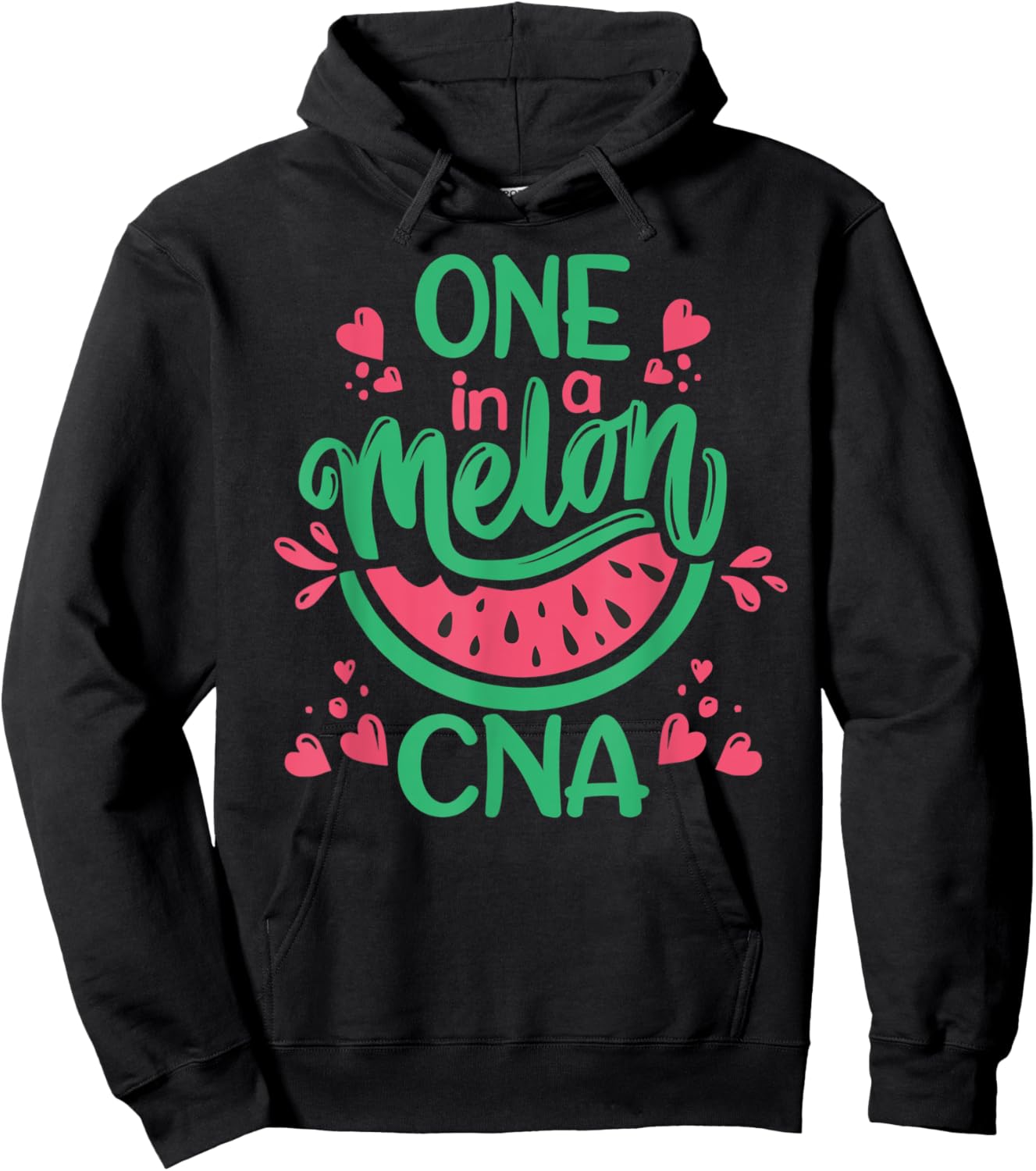 Watermelon Cute One In A Melon CNA Certified Nurse Assistant Hoodie - Hoodie | Black