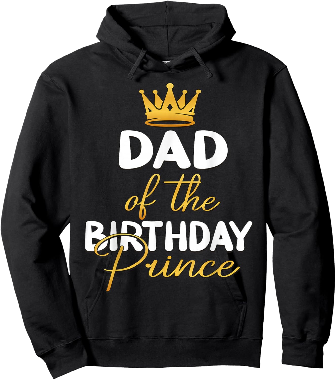 Dad Of The Birthday Prince Boy Bday Party Idea Hoodie - Hoodie | Black