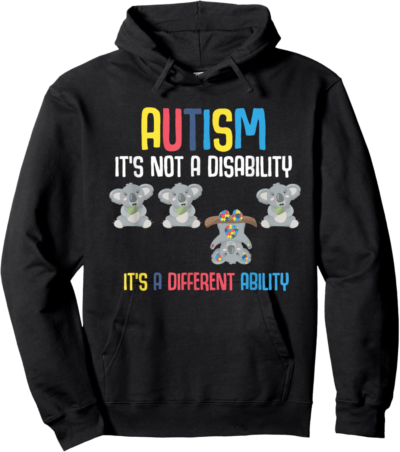 Cute Koala Bears Its A Different Ability Autism Awareness Hoodie - Hoodie | Black