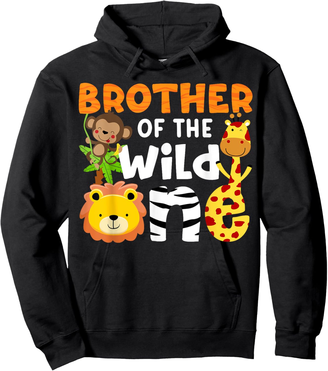 Brother of the Wild One Zoo Theme Bday Safari Jungle Animals Hoodie - Hoodie | Black