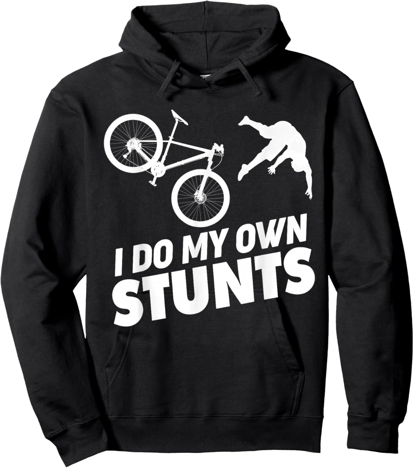 I Do My Own Stunts funny Mountain Bike Hoodie - Hoodie | Black