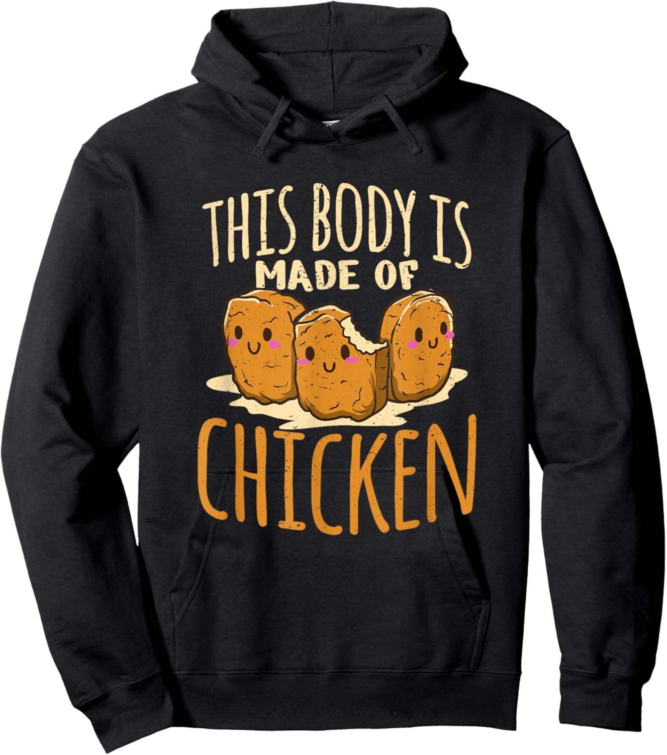 Chicken nuggets chicken chicken fast food funny saying Hoodie - Hoodie | Black