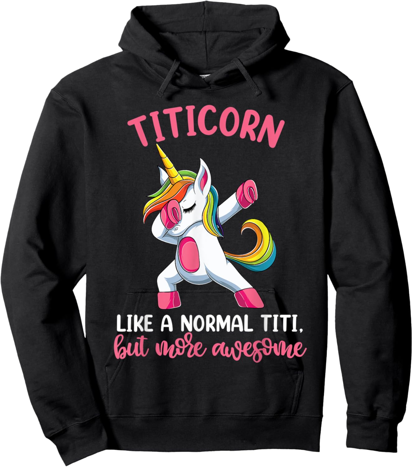 Titicorn Titi Unicorn Shirts, Funny Unicorn Birthday Hoodie - Hoodie | Black