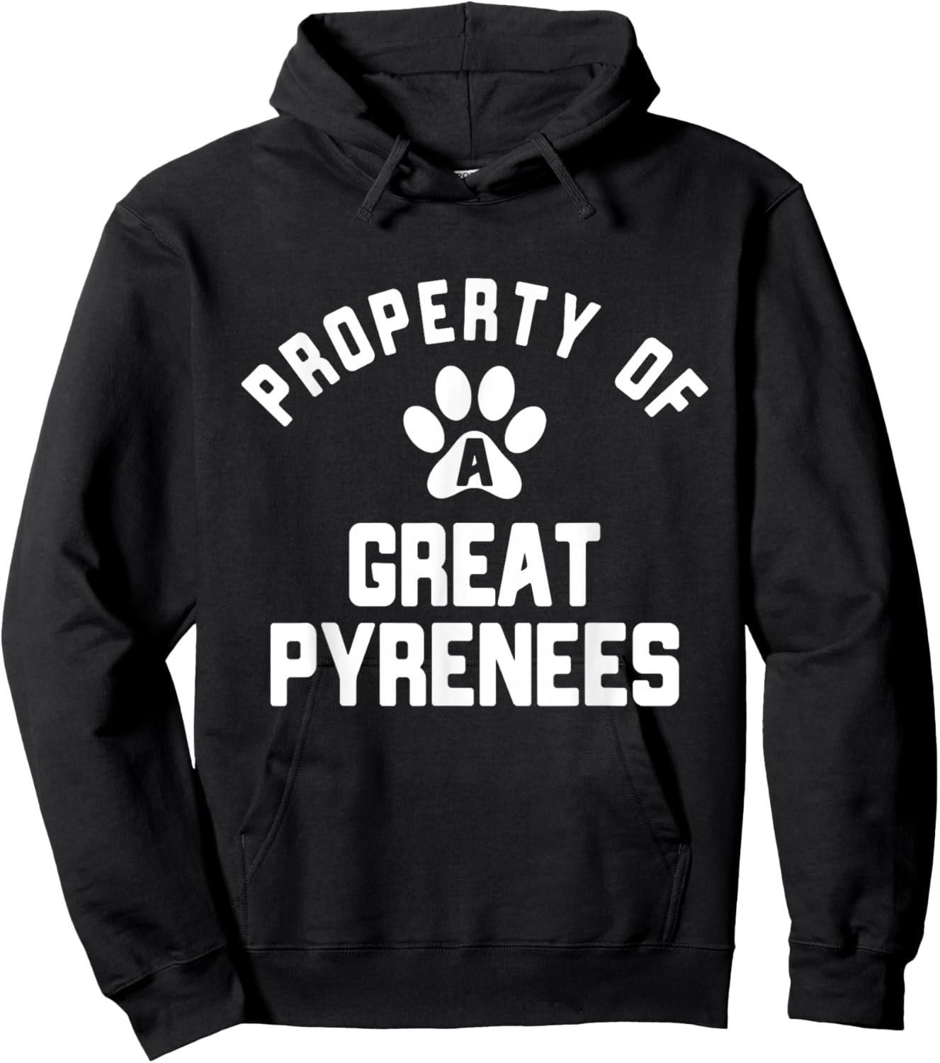 Property of A Great Pyrenees - Pyrenean Dog Hoodie - Hoodie | Black