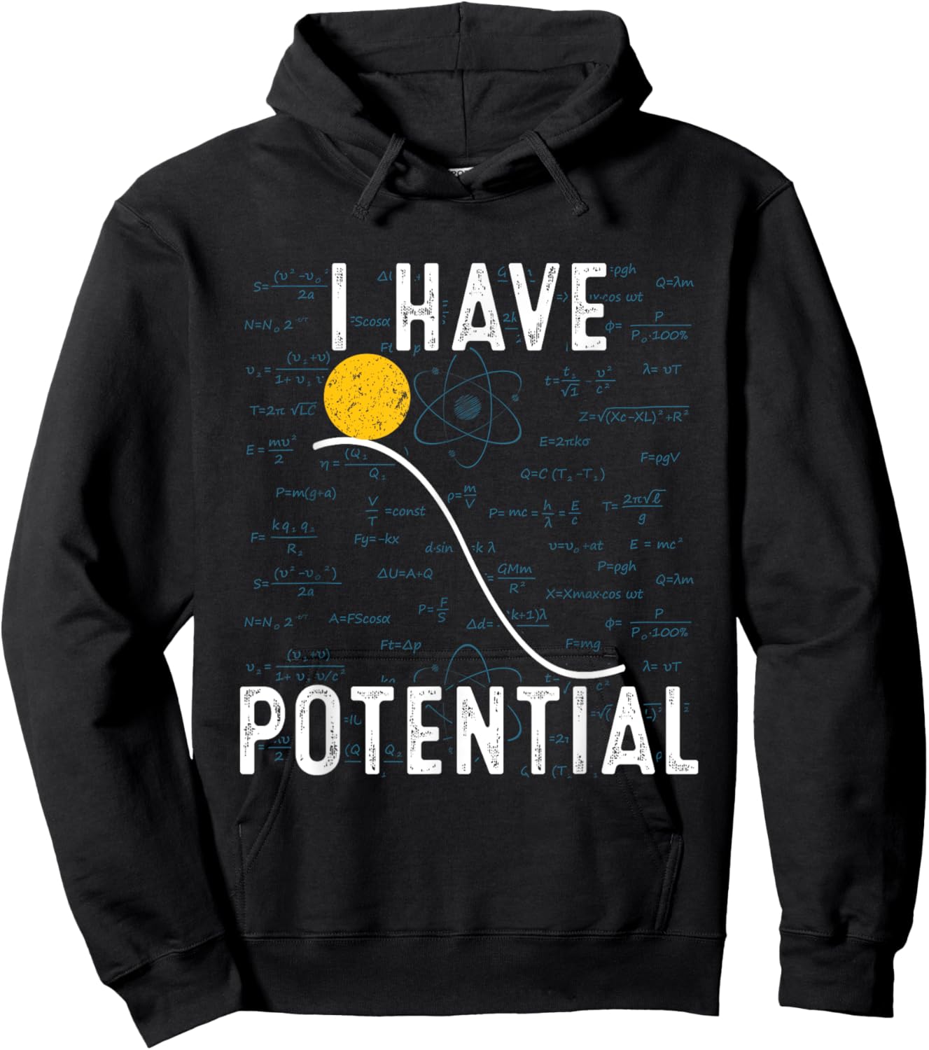 I Have Potential Energy Physics Funny Physic Quantum Hoodie - Hoodie | Black