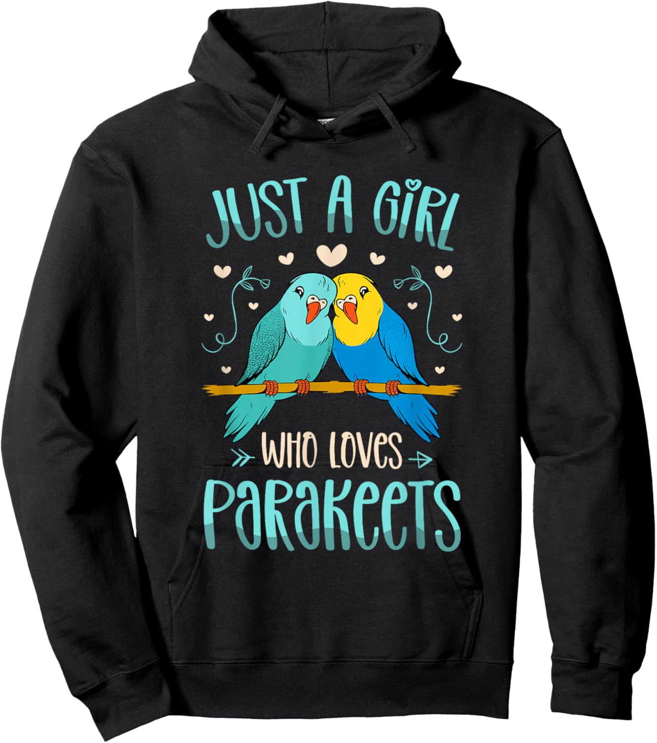 Just A Girl Who Loves Parakeets for a Budgies Lover Hoodie - Hoodie | Black