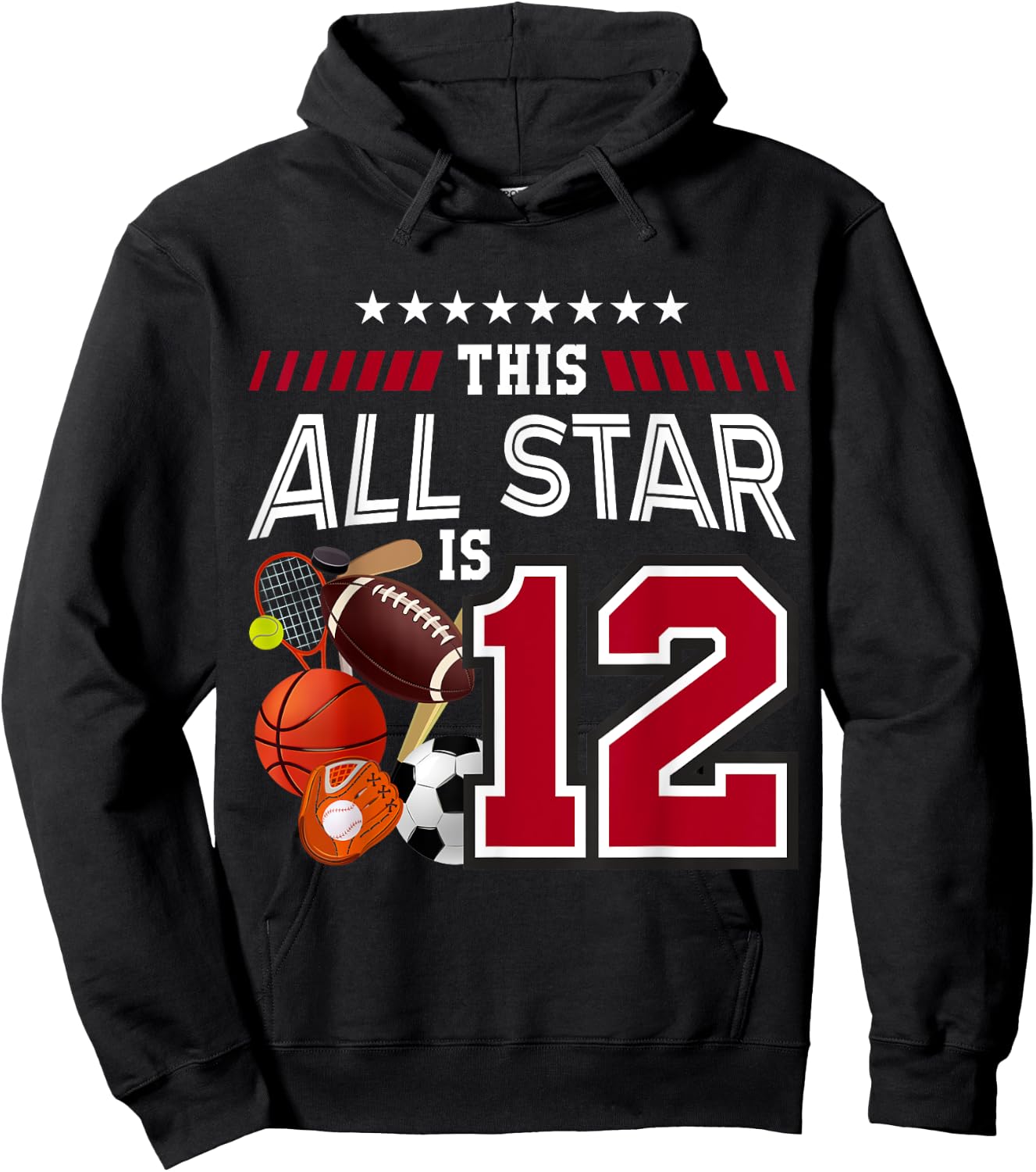 This All Star Is 12th Birthday Sport Lover 12 Year Old Hoodie - Hoodie | Black
