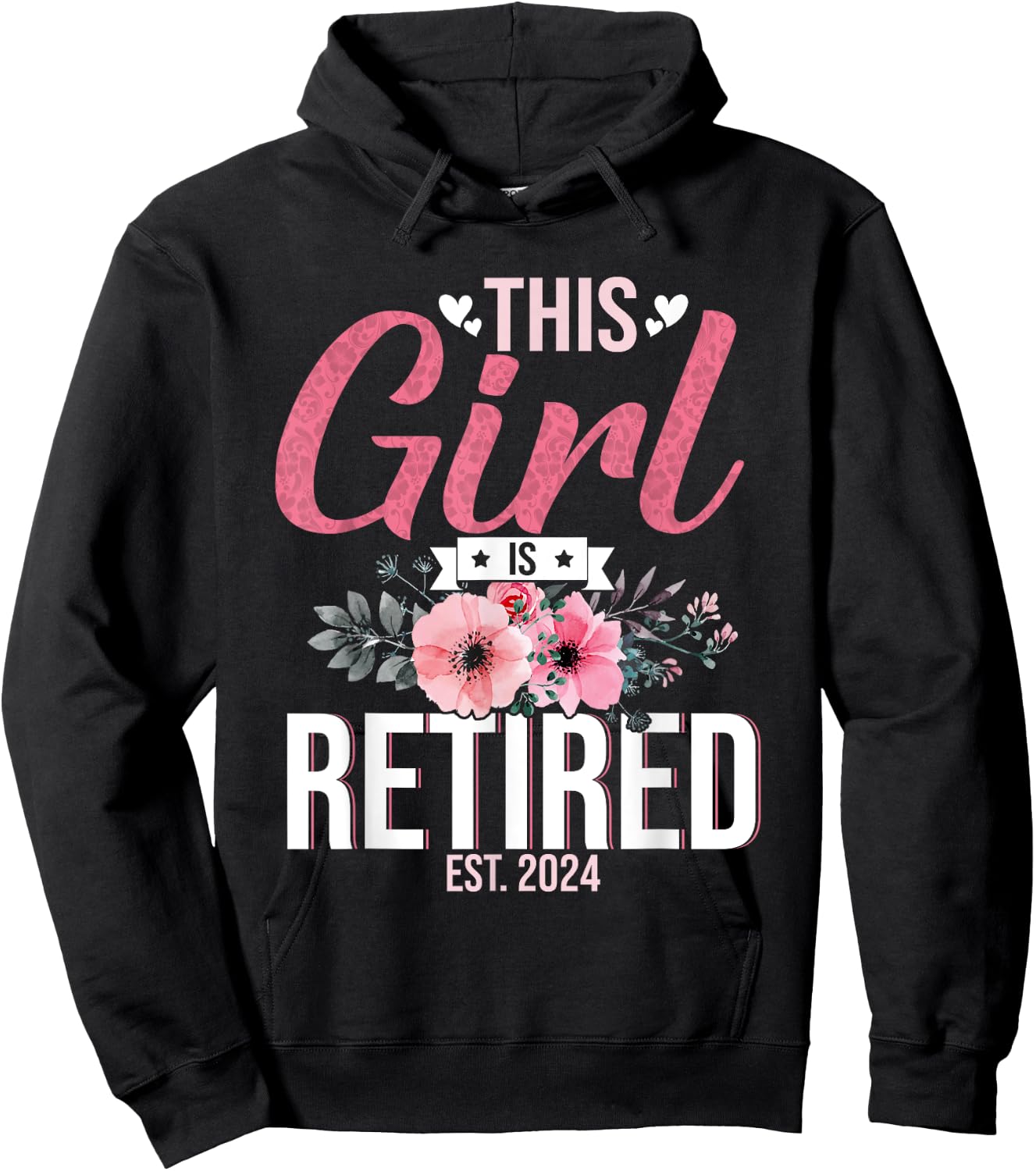 This Girl Is Retired Est. 2024 Mom Women Hoodie - Hoodie | Black