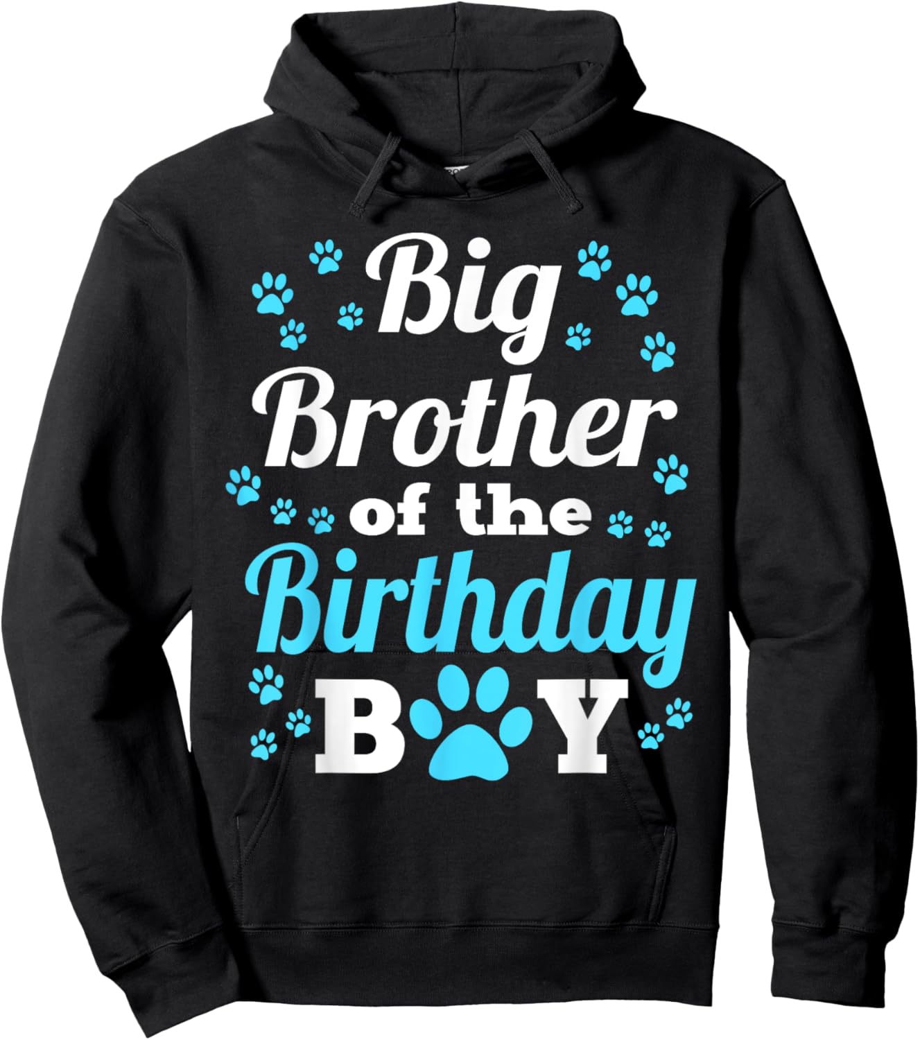 Big Brother Of The Birthday Boy Dog Paw Bday Party Hoodie - Hoodie | Black