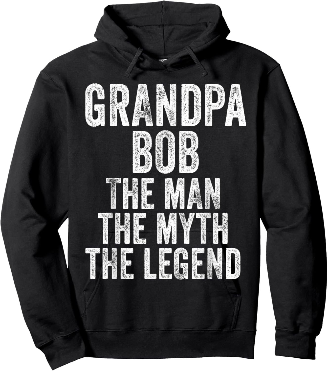 Grandpa Bob The Man The Myth The Legend Funny Vintage Dad Hoodie - Hoodie | Black