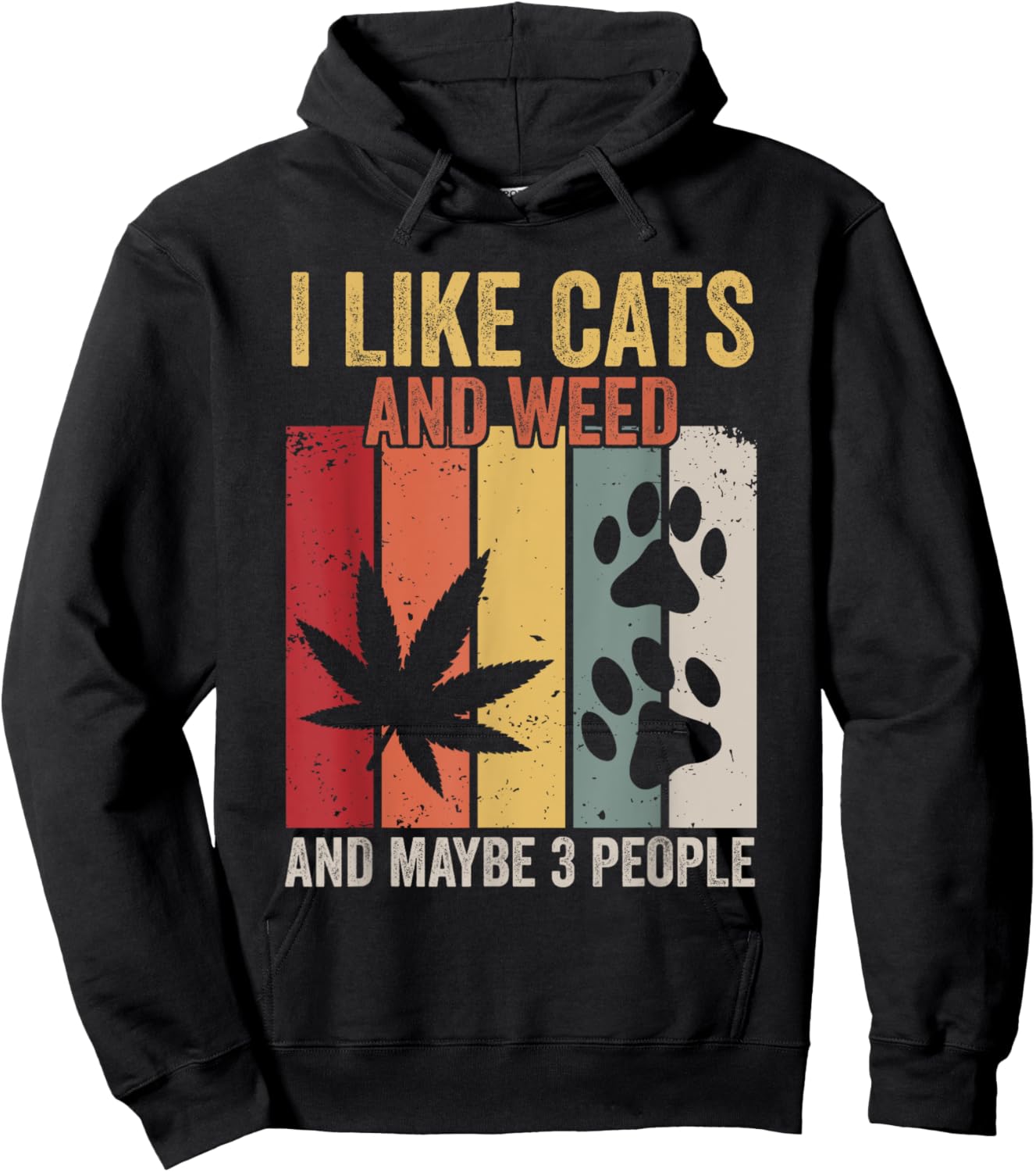 I Like Weed My Cat And Maybe 3 People Women Hoodie - Hoodie | Black