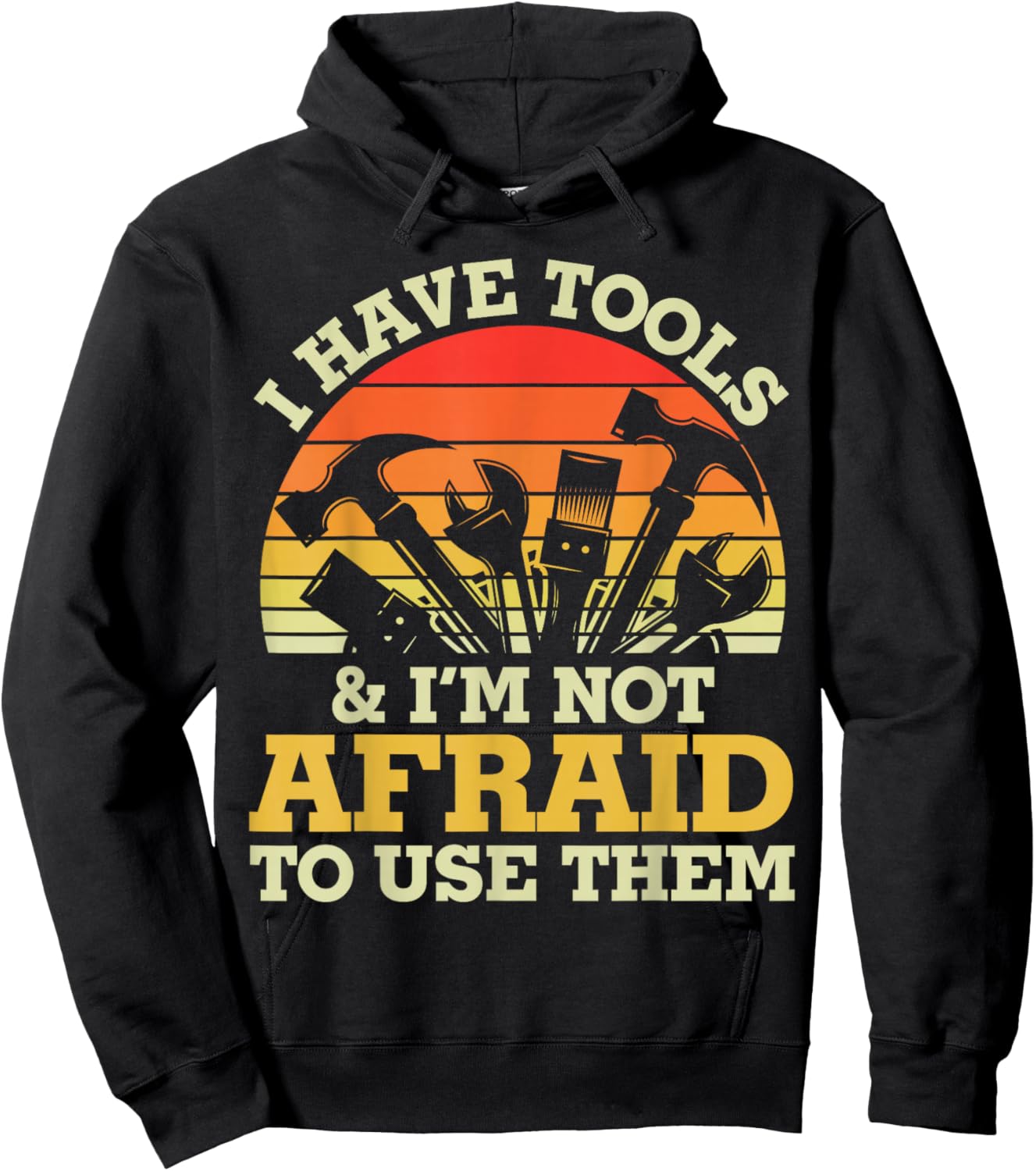 Father's Day I Have Tools for Handy Men Hoodie - Hoodie | Black
