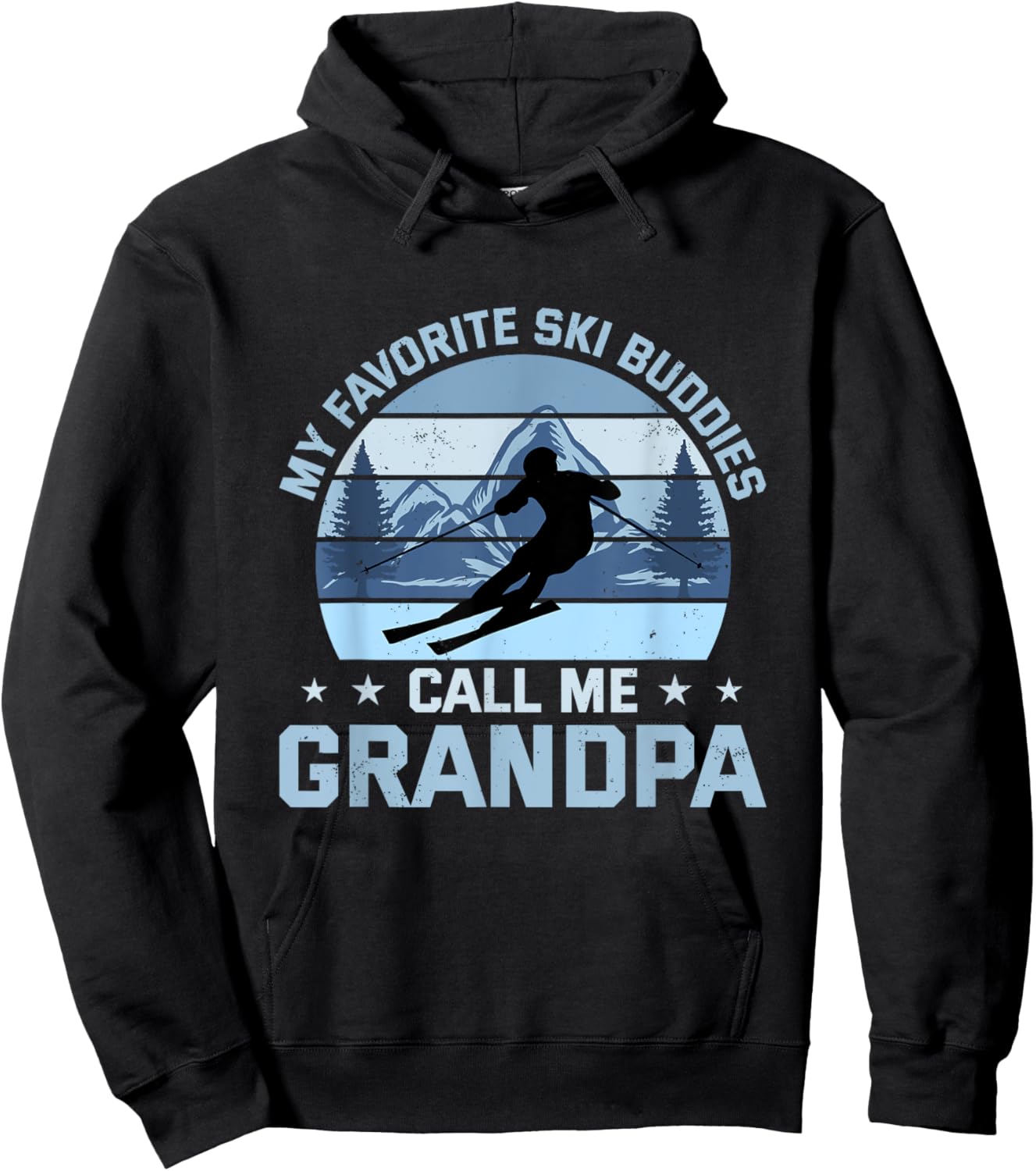 My Favorite Ski Buddies Call Me Grandpa Skiing Grandfather Hoodie - Hoodie | Black