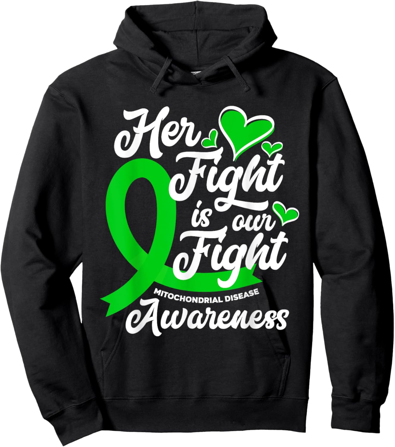 Her Fight Is Our Fight Mitochondrial Disease Awareness Hoodie - Hoodie | Black