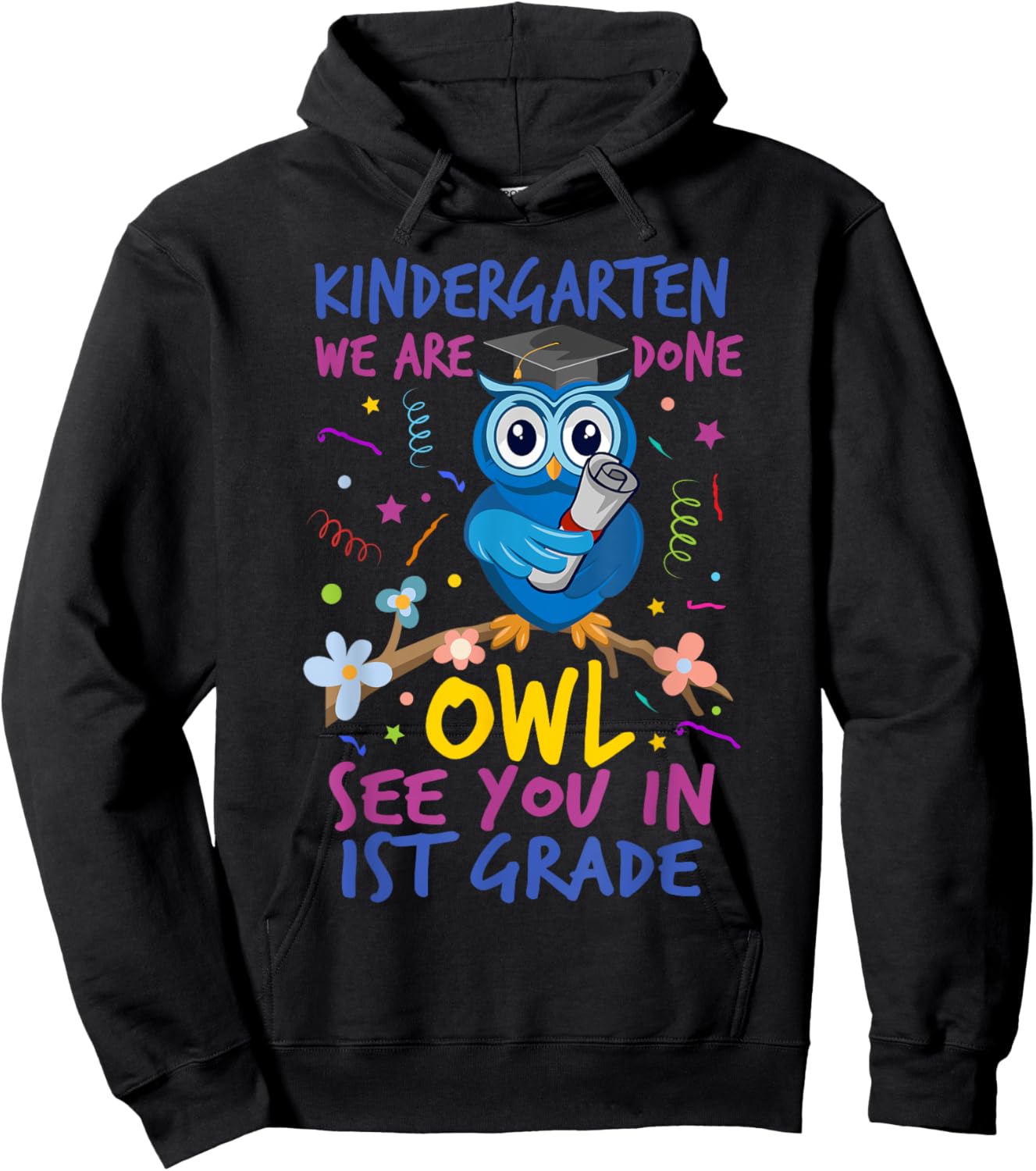 Funny Cute Kindergarten Graduation Owl See You In 1st Grade Hoodie - Hoodie | Black