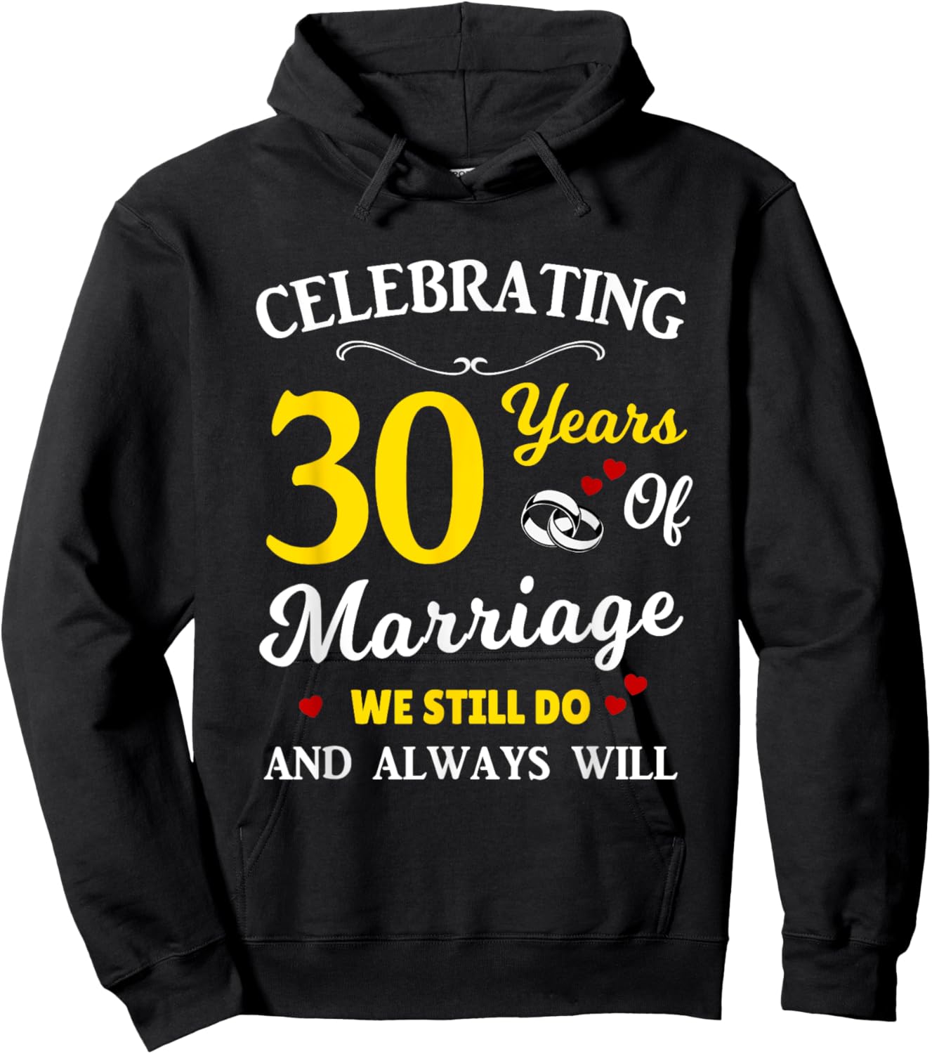 30th Year Wedding Anniversary Hoodie - Hoodie | Black