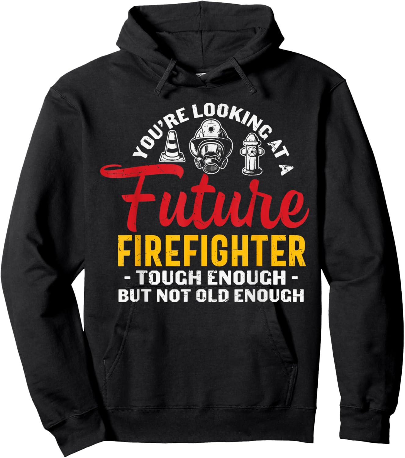 You Looking At A Future Firefighter - Firefighter Hoodie - Hoodie | Black