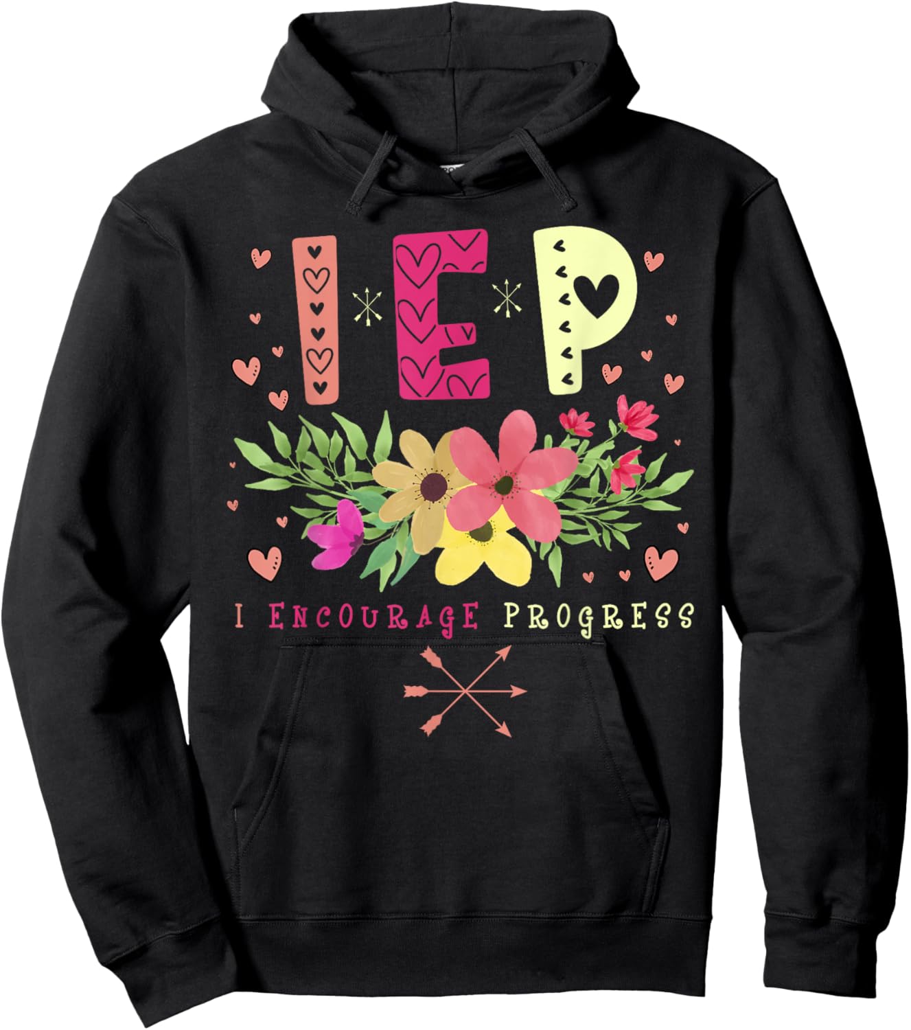 IEP I Encourage Progress - Teacher Special Education Men Women Hoodie - Hoodie | Black