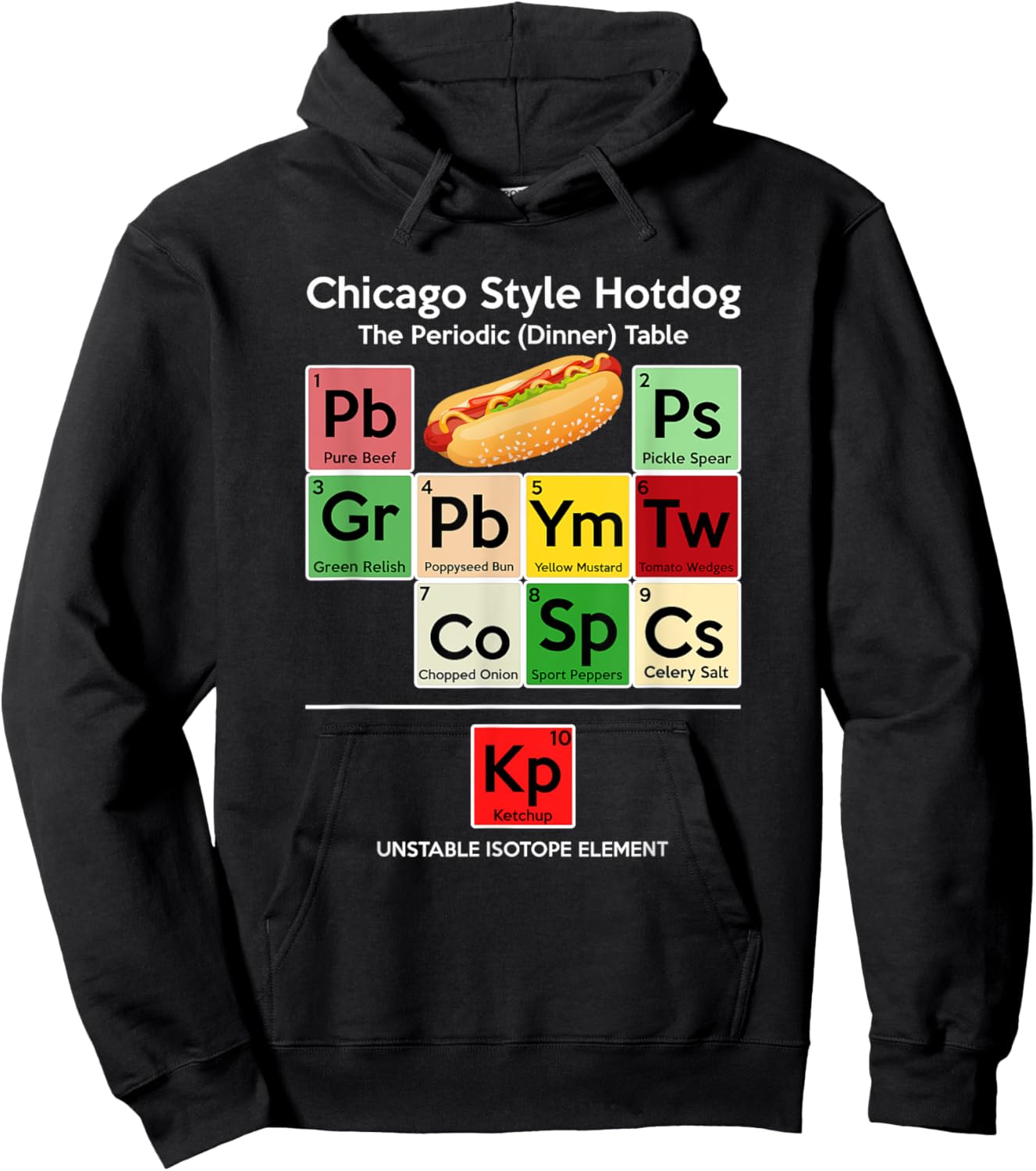Funny Chicago Style Hot Dog Periodic Dinner Table of Element Hoodie - Hoodie | Black