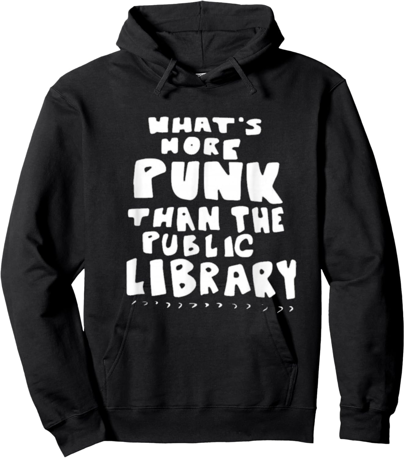 What’s-More-Punk-Than-The-Public-Library Librarian Hoodie - Hoodie | Black