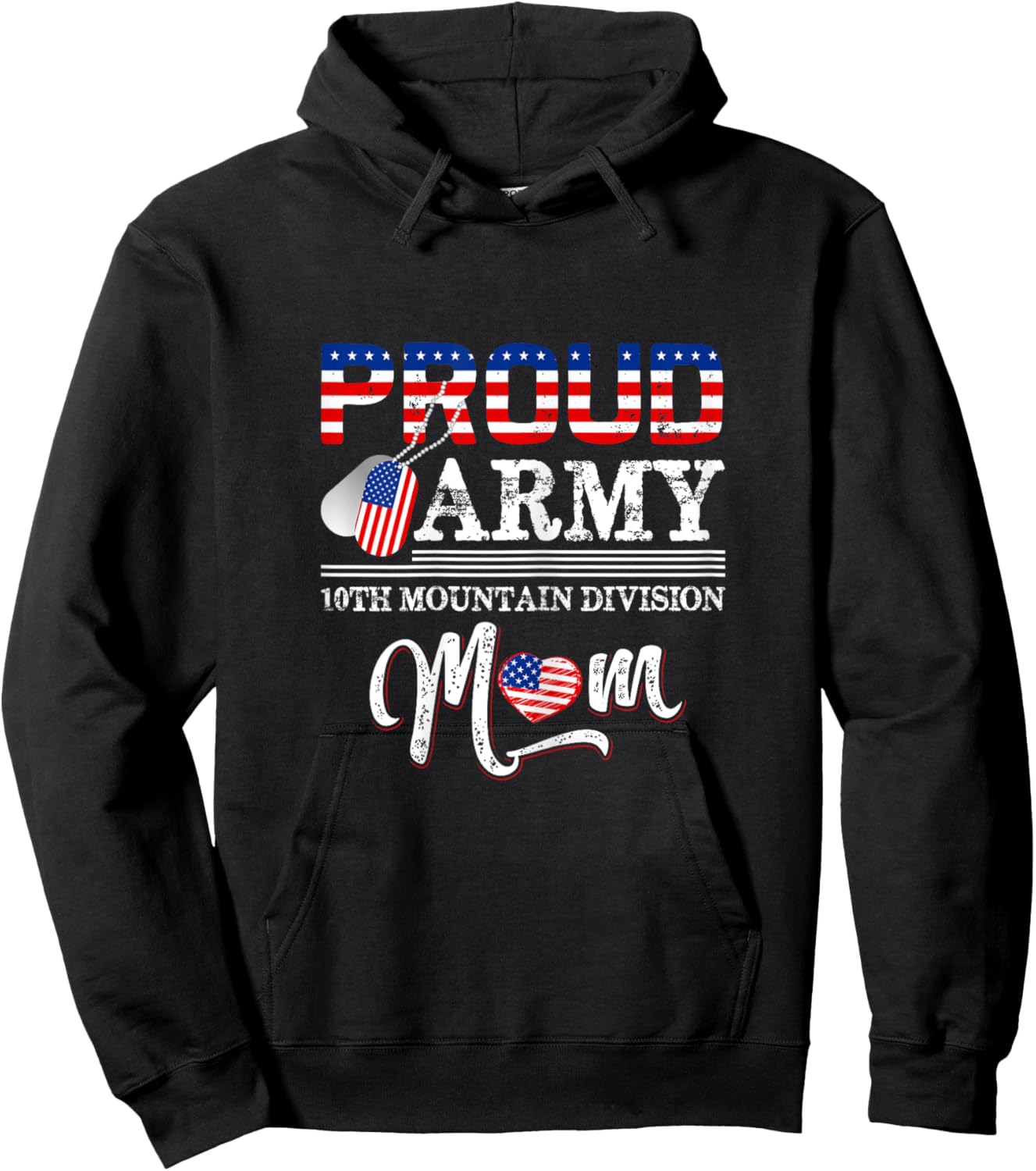 Proud Army 10th Mountain Division Mom Hoodie - Hoodie | Black