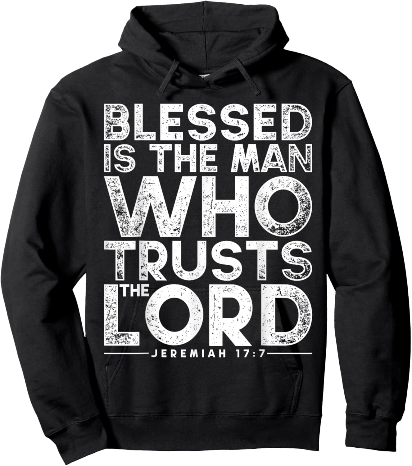 Blessed Is The Man Who Trusts The Lord Bible Faith Jesus Hoodie - Hoodie | Black