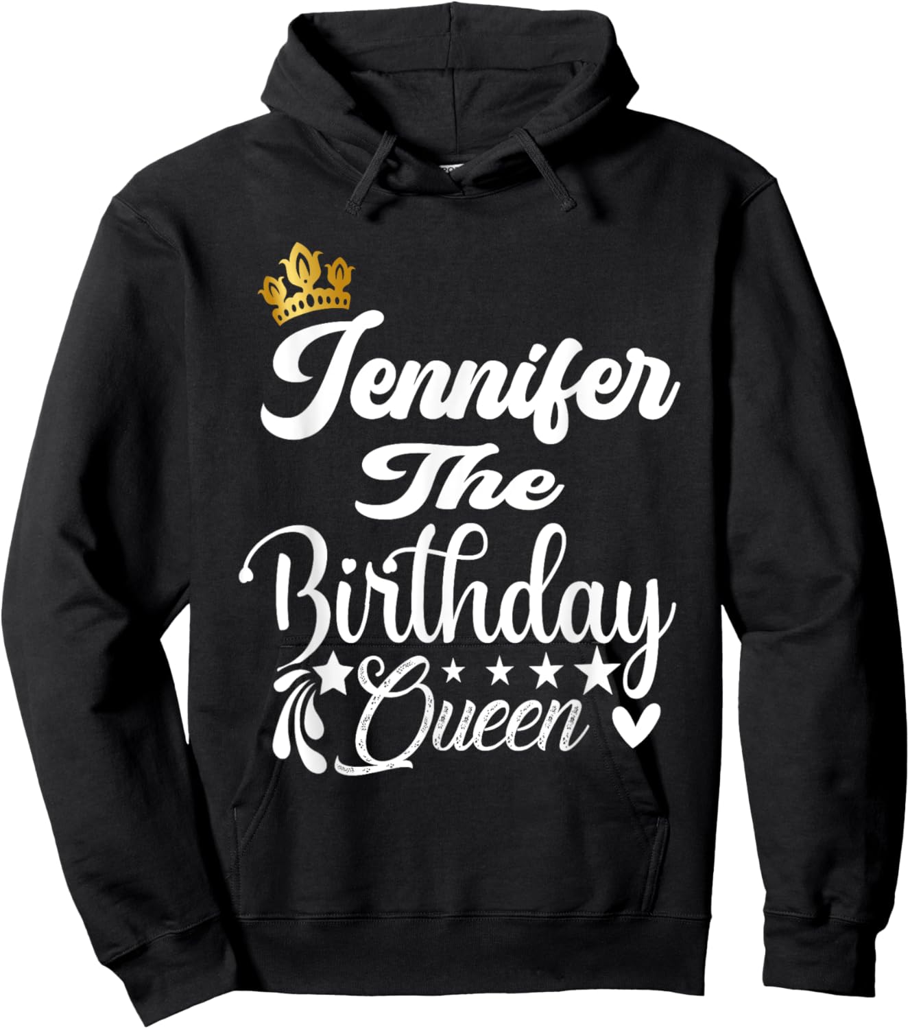 Jennifer The Birthday Queen Happy Birthday Shirt Women Girls Hoodie - Hoodie | Black
