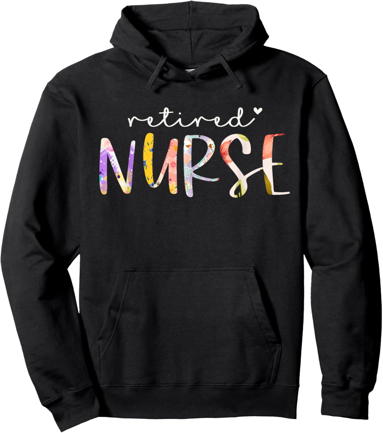 Retired Nurse Cute Floral Design Nursing Retirement Party Hoodie - Hoodie | Black