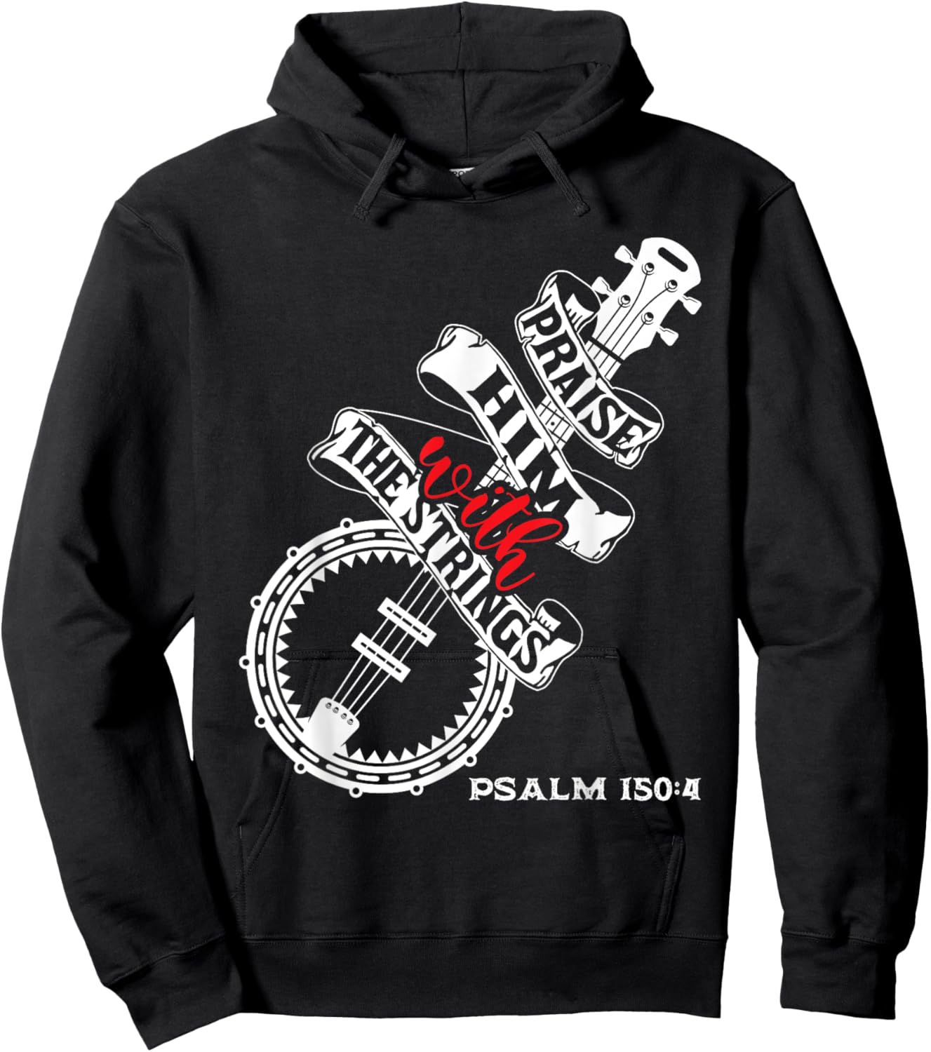 Praise Him With The Strings - Banjo Player Bluegrass Hoodie - Hoodie | Black