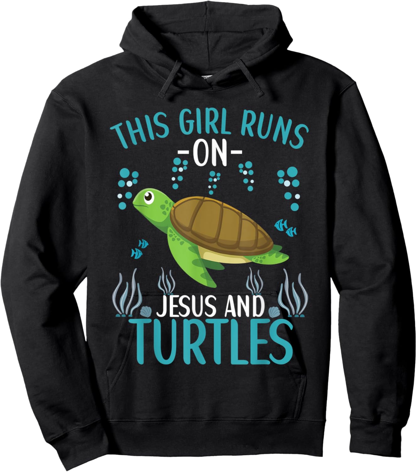 This Girl Runs On Jesus And Turtles Cute Sea Turtle Quote Hoodie - Hoodie | Black