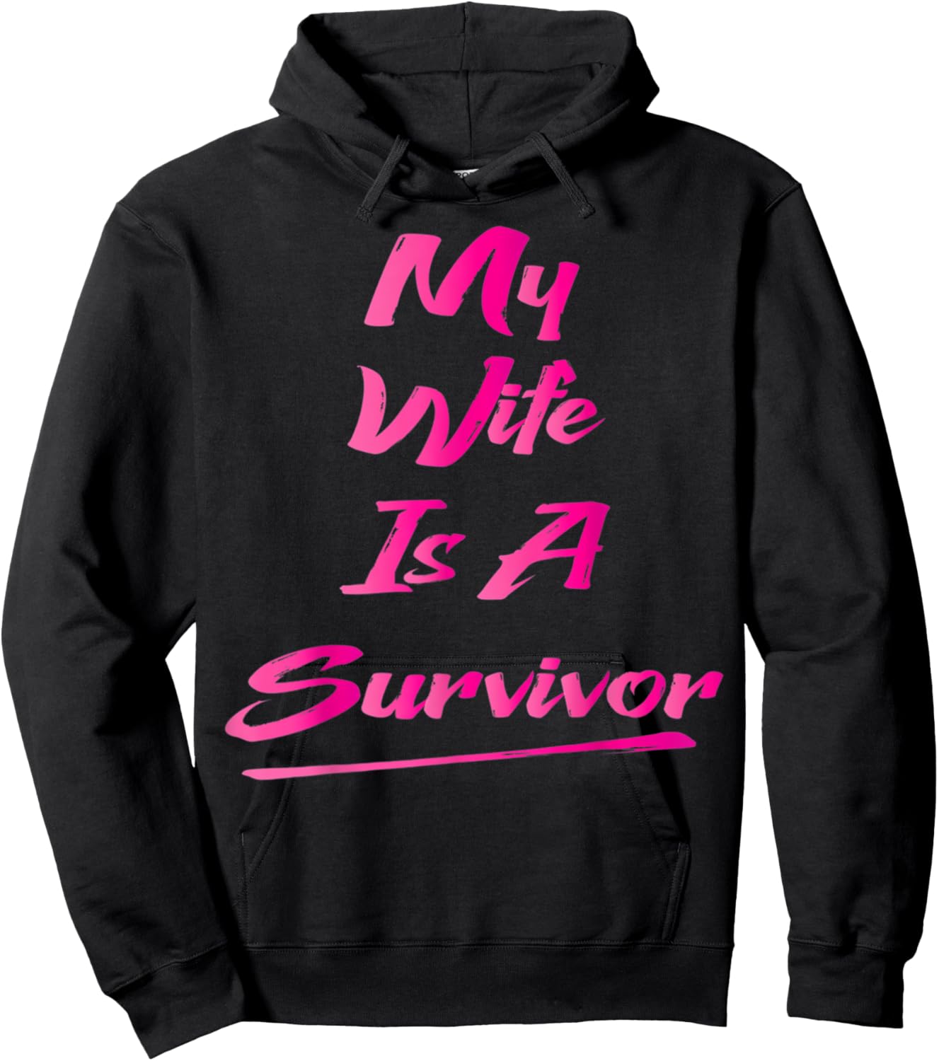 My Wife Is A Survivor Hoodie - Hoodie | Black