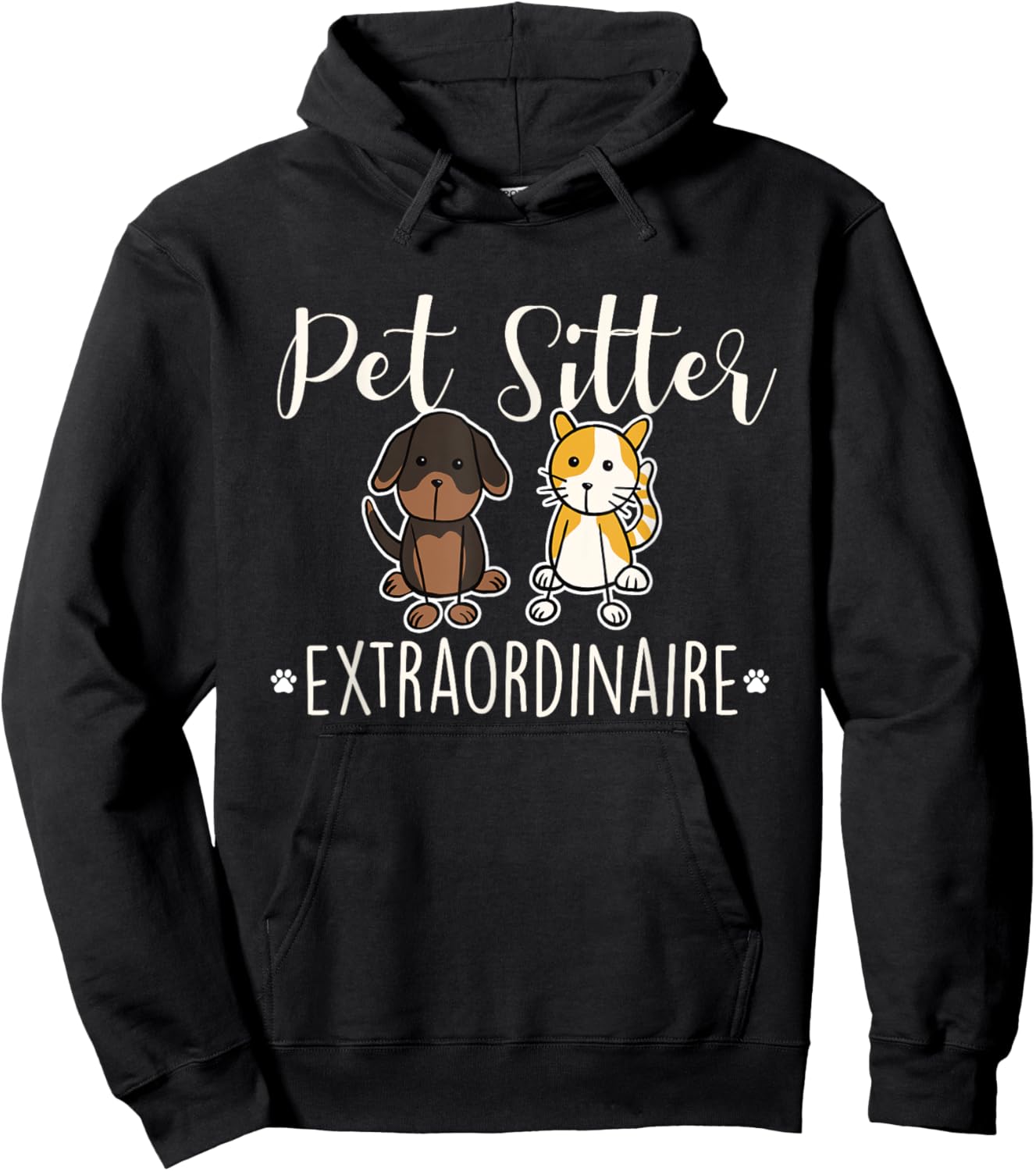 Pet Sitter Extraordinaire - Funny Dog Sitting Animal Lover Hoodie - Hoodie | Black
