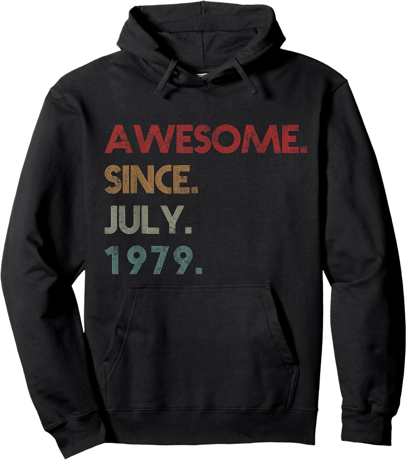 43th Birthday Gift 43 Years Old Awesome Since July 1979 Hoodie - Hoodie | Black