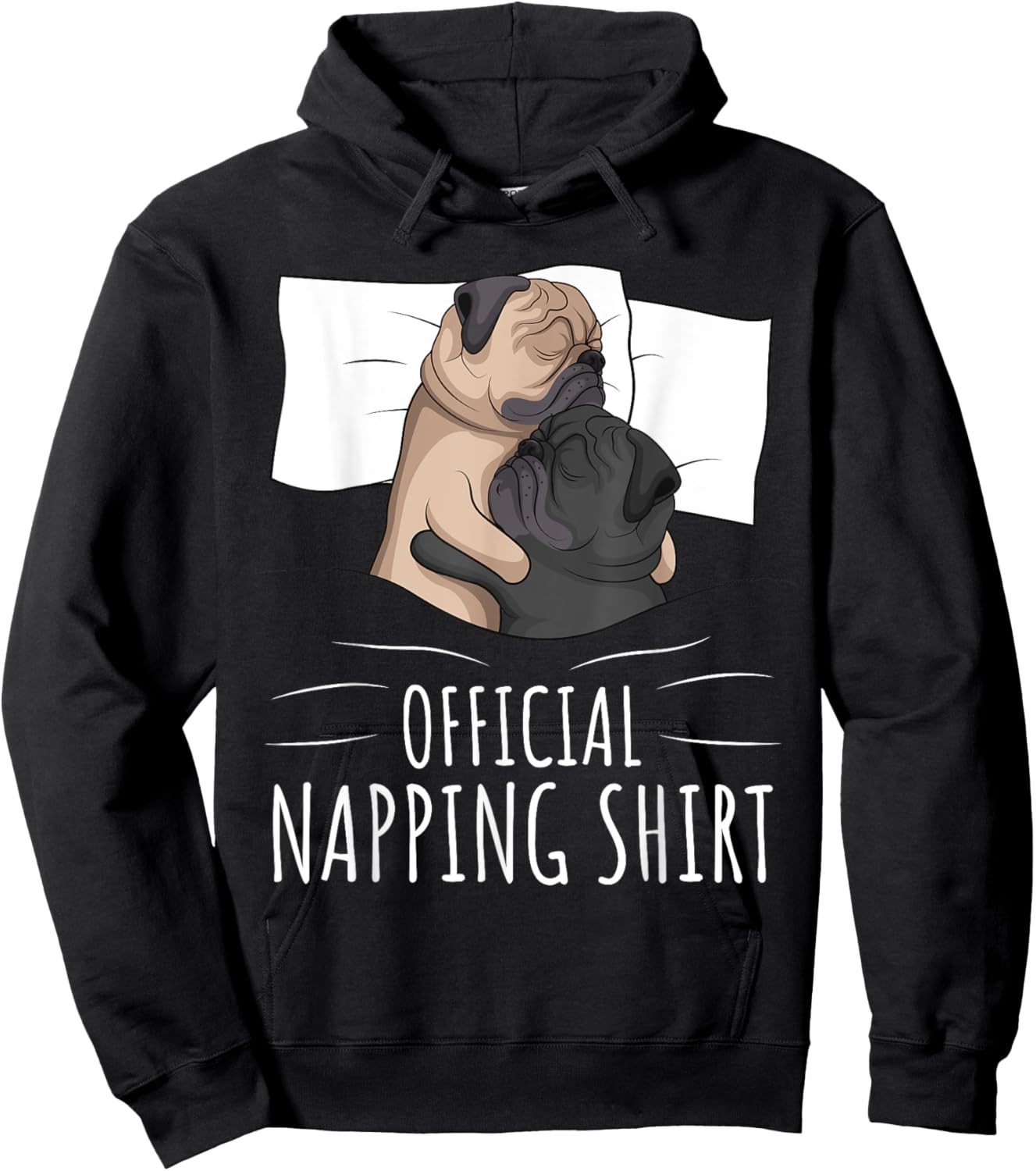 Sleeping Pug Lover Dog Official Napping Men Women Girls Kids Hoodie - Hoodie | Black
