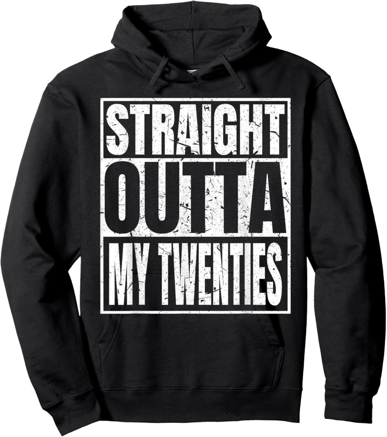 Straight Outta My Twenties 30th Birthday Funny 30 Years Old Hoodie - Hoodie | Black