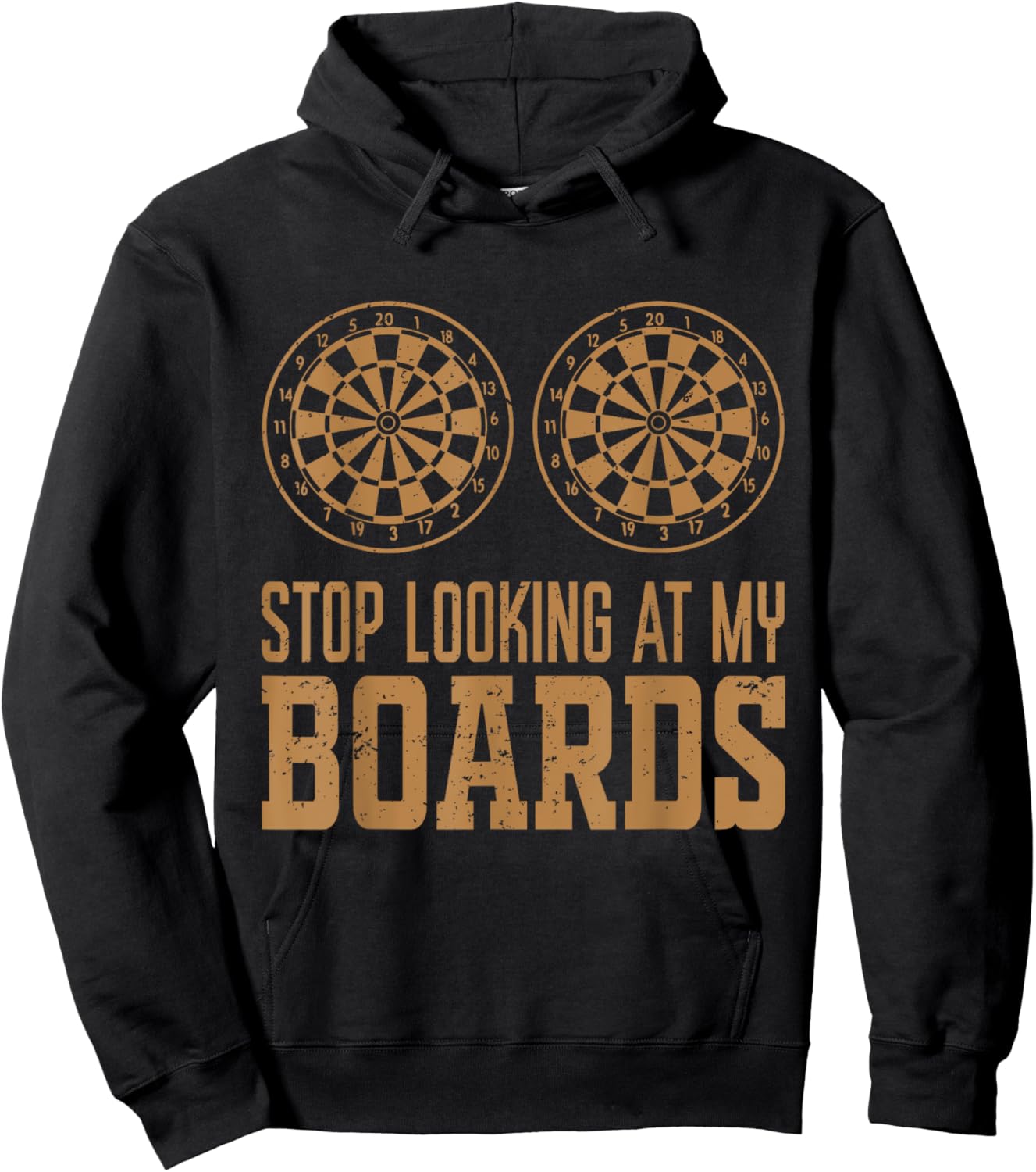 Stop Looking At My Boards Dart Player Dartboard Funny Darts Hoodie - Hoodie | Black