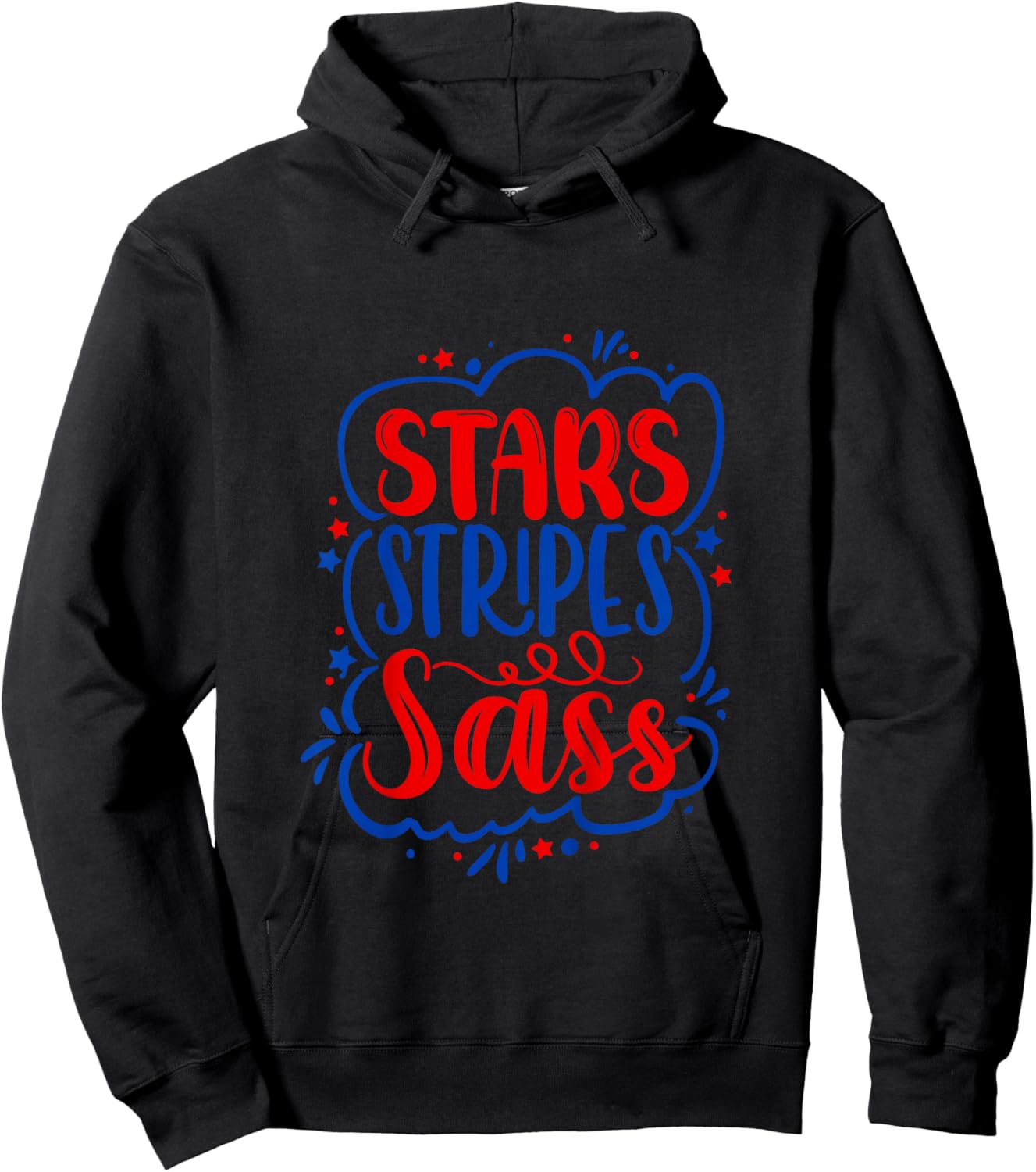 Stars Stripes Sass Funny 4th Of July Patriotic Baby Toddler for Kids Hoodie - Hoodie | Black
