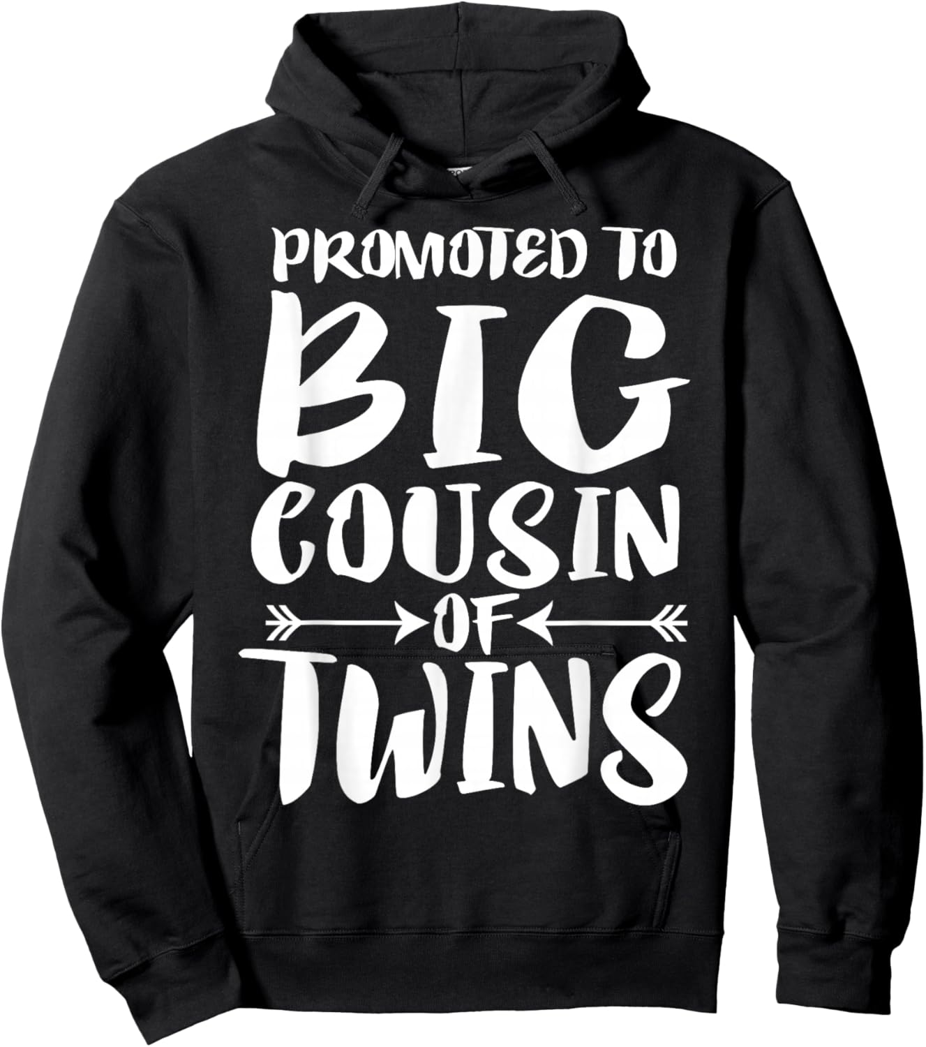 Promoted To Big Cousin Of Twins Hoodie - Hoodie | Black