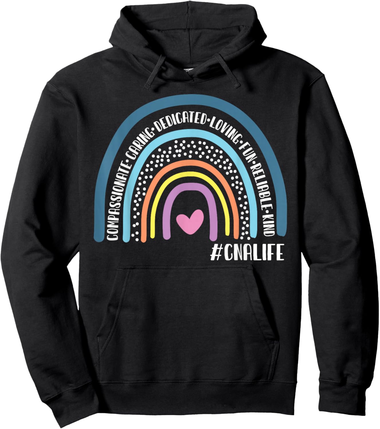 CNA Life Certified Nursing Assistants Cute Rainbow Hoodie - Hoodie | Black