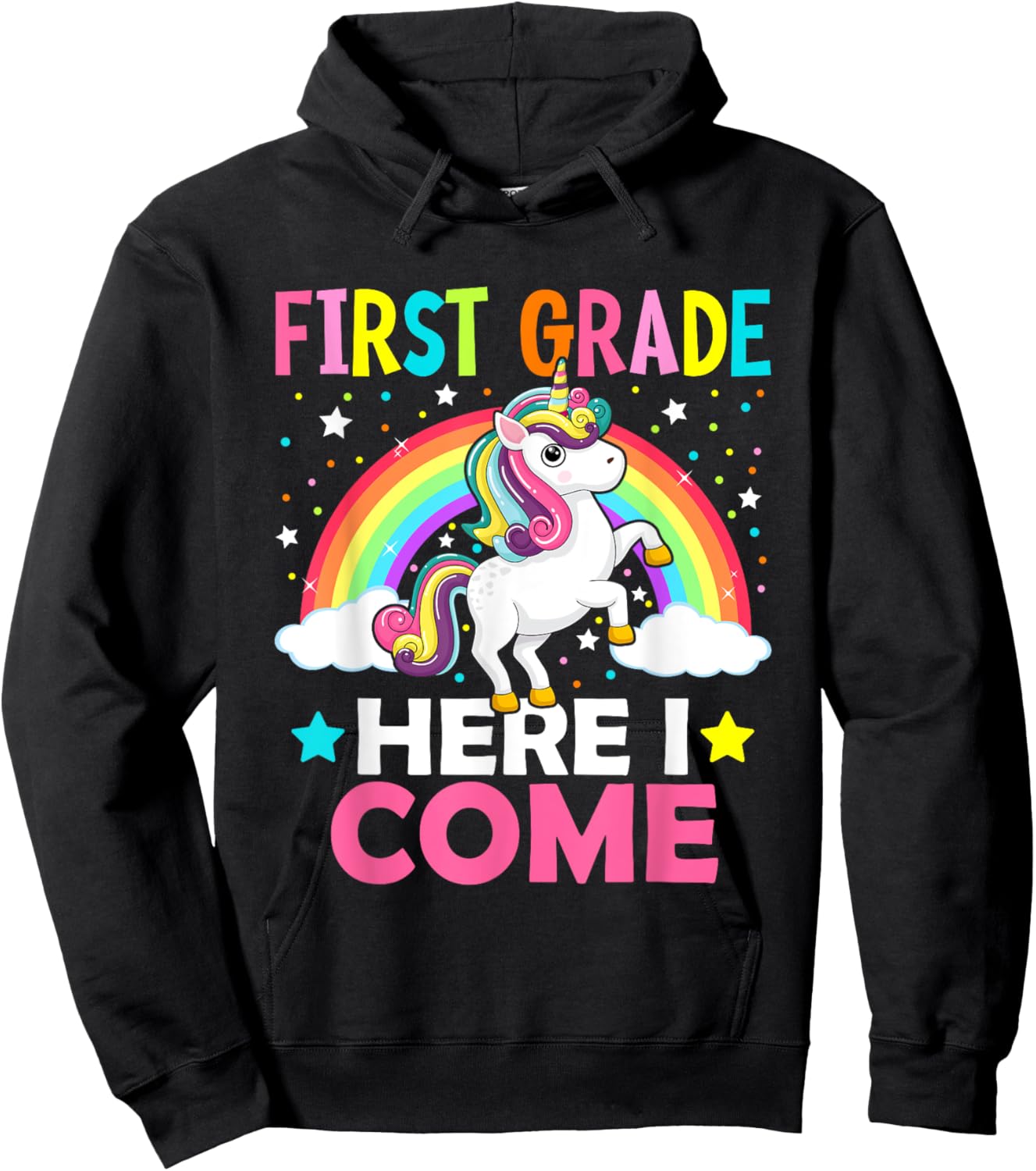 First Grade Here I Come Unicorn Back To School 1st Graders Hoodie - Hoodie | Black