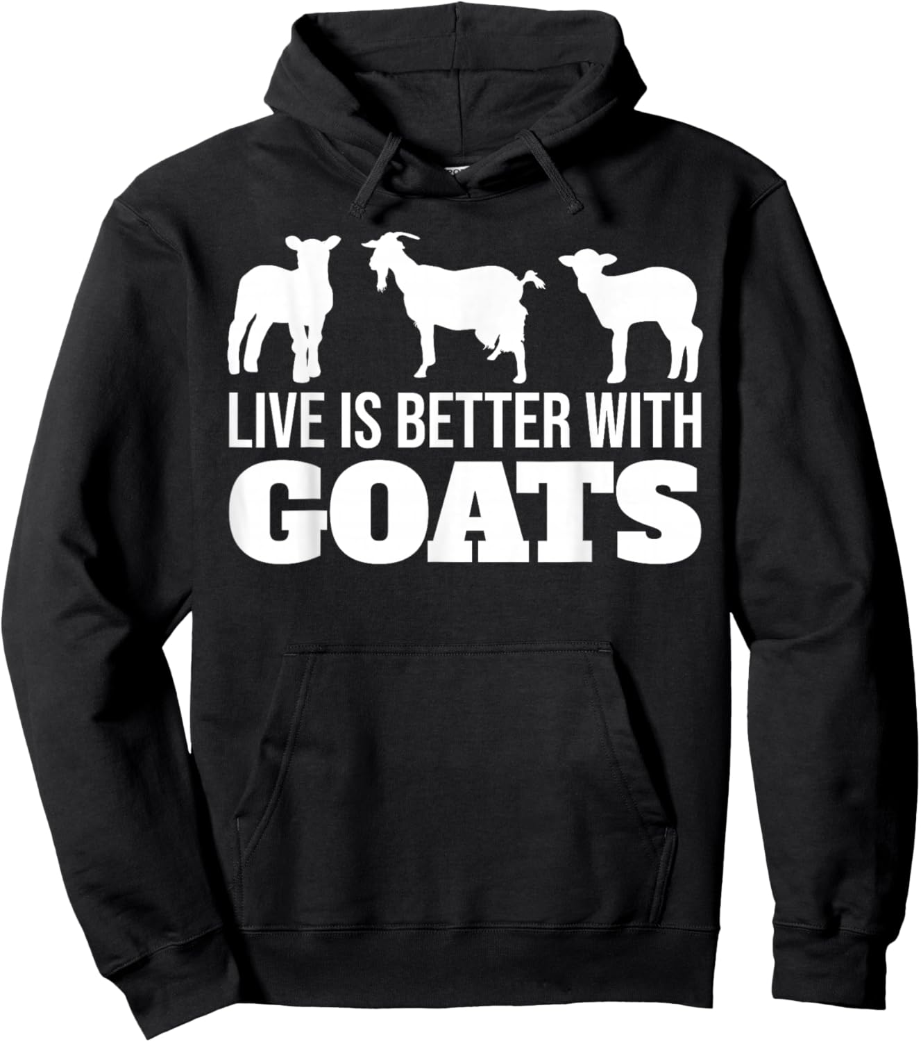 Life is Better with Goats Hoodie - Hoodie | Black